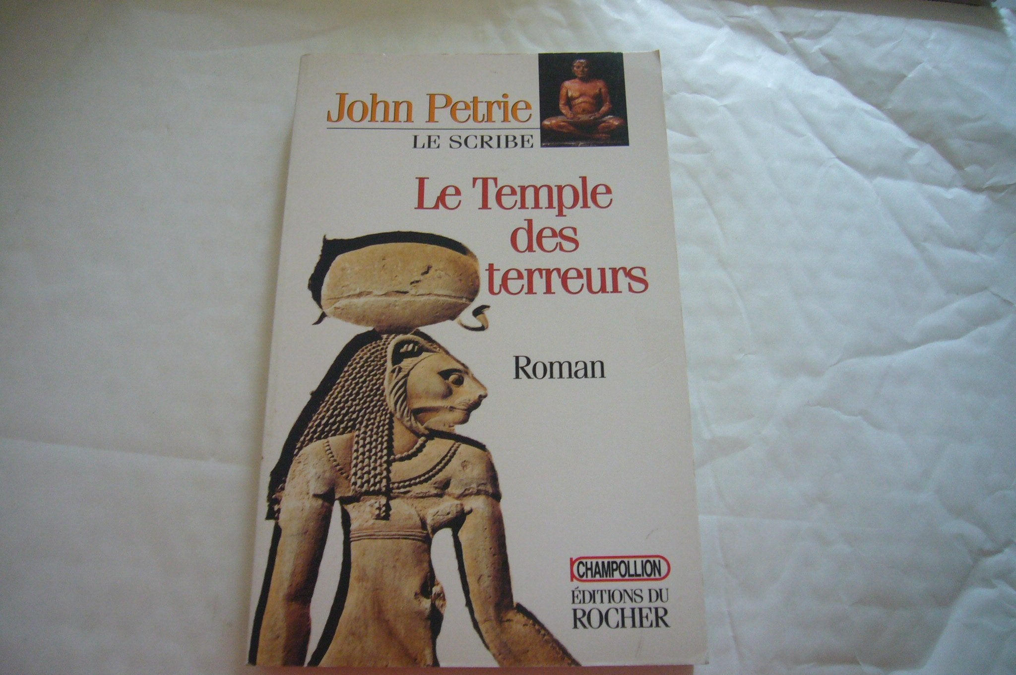 Le Scribe, Tome 2: Le temple des terreurs 9782268030715
