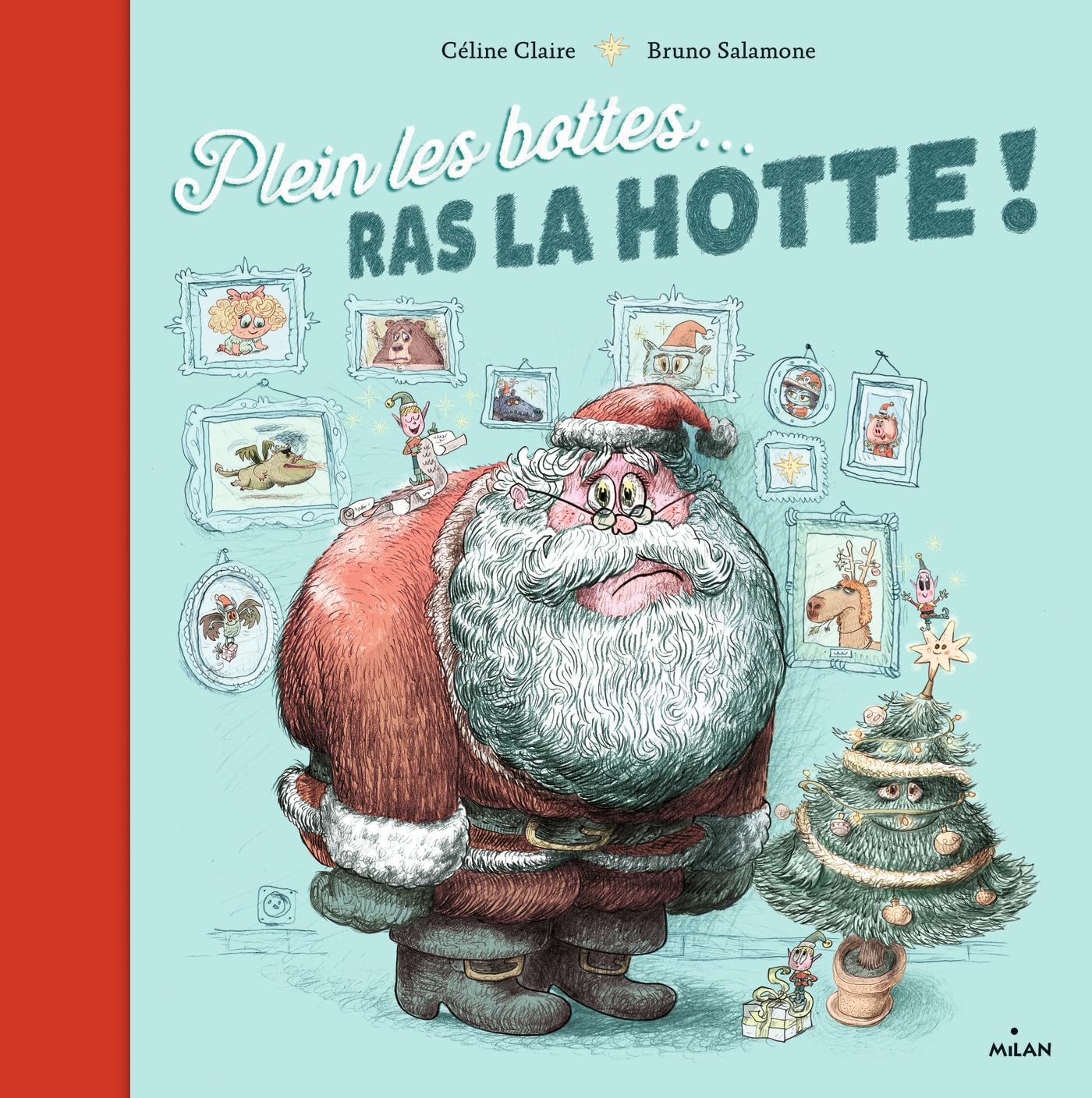 Plein les bottes... ras la hotte ! 9782745990952