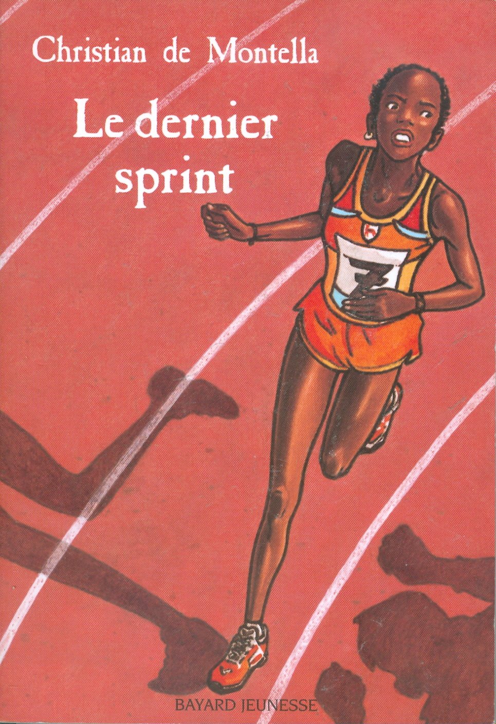 Le Dernier Sprint 9782747010818