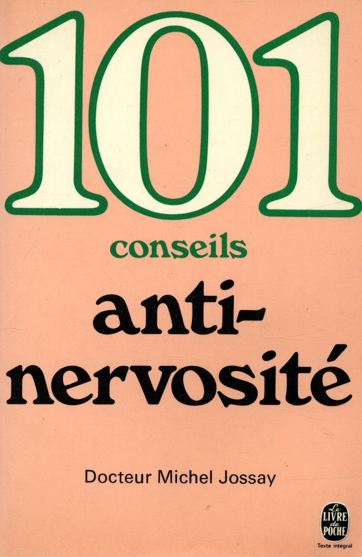 101 conseils anti-nervosité 9782253025979