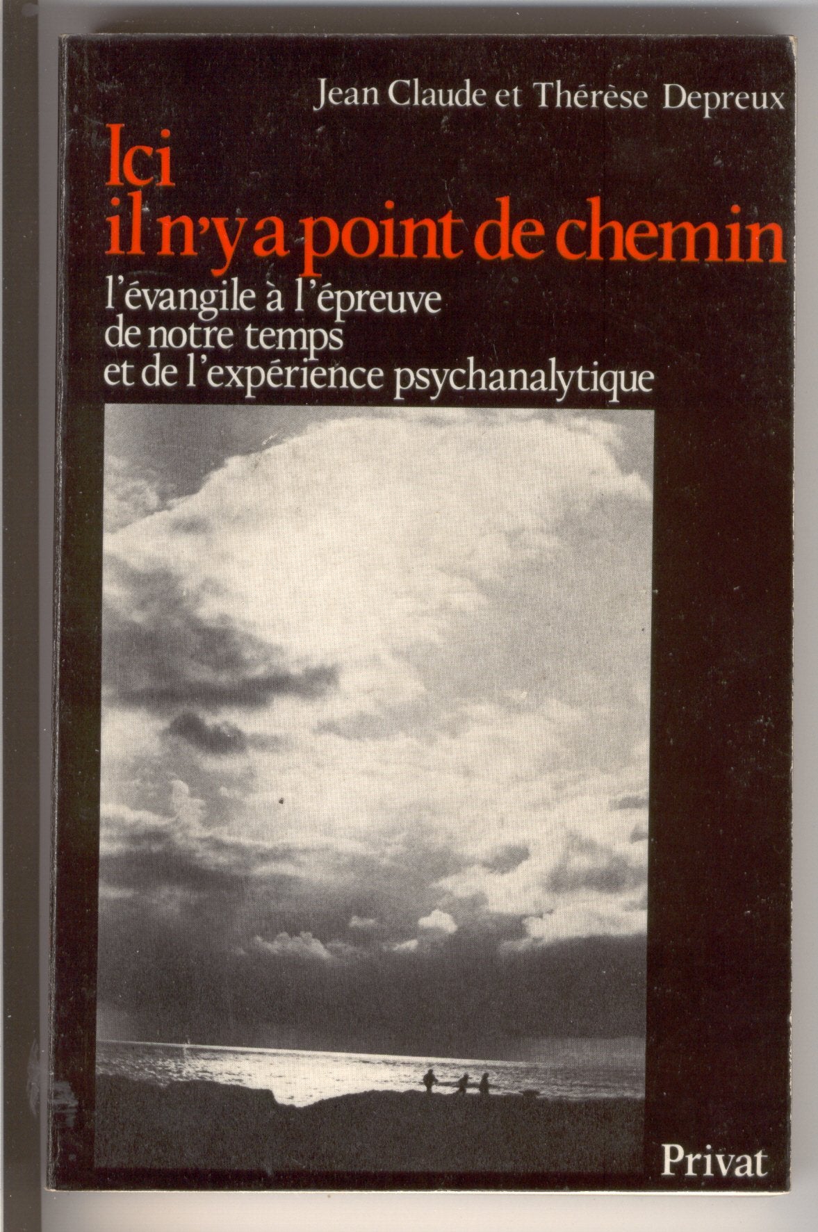Ici il n'y a point de chemin 9782708923553