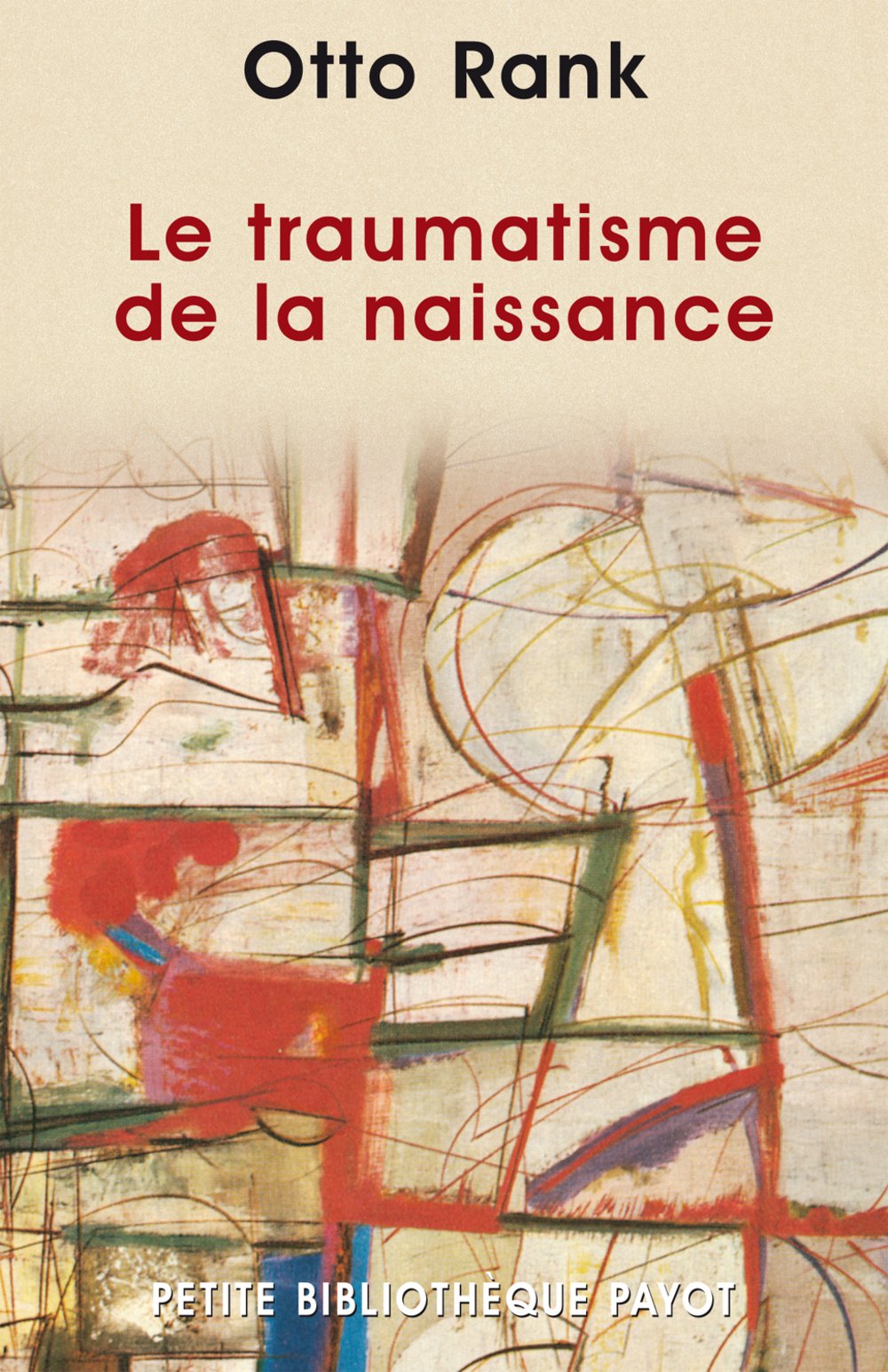 Le Traumatisme de la naissance 9782228895514