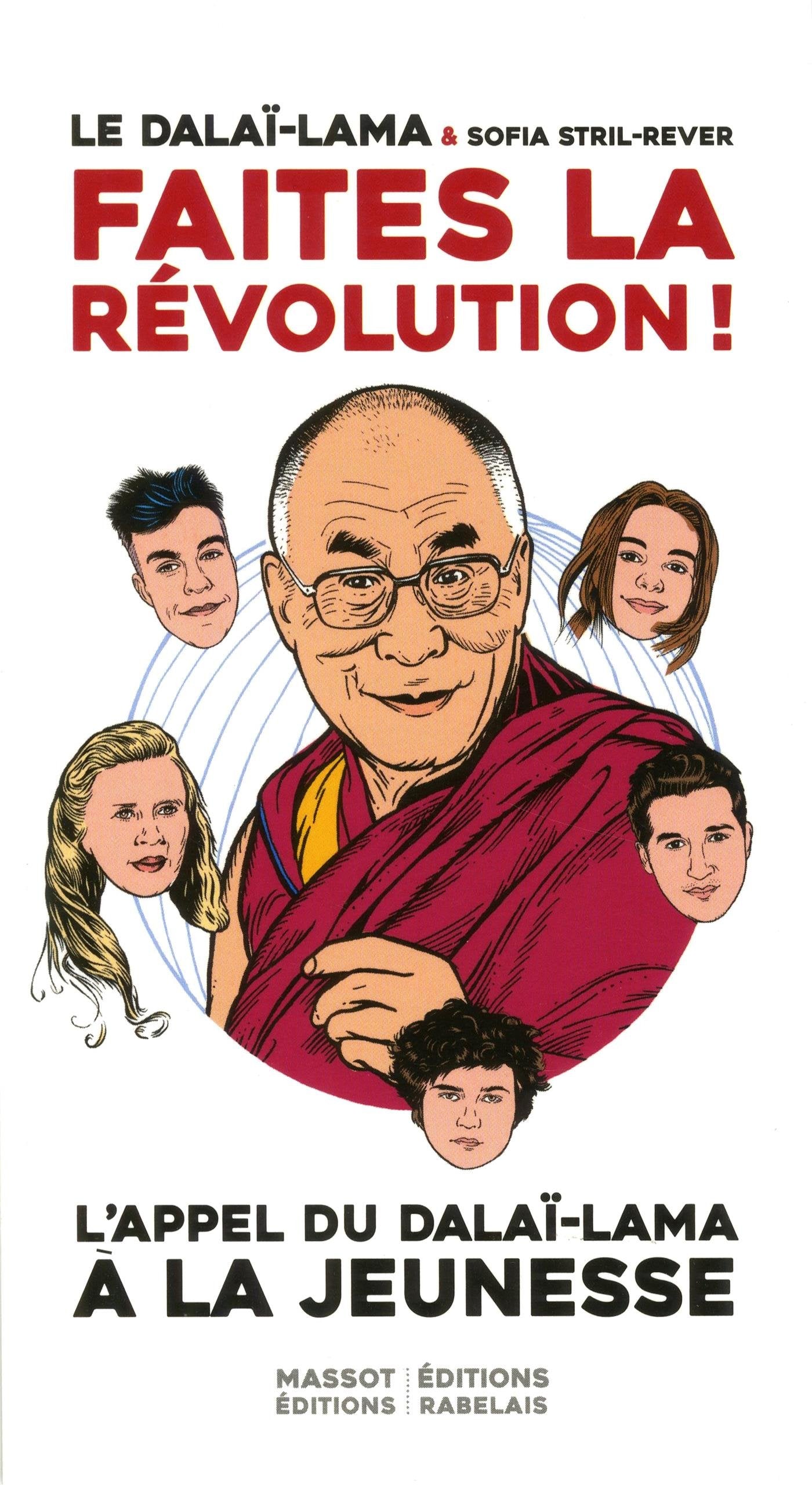 Faites la révolution - L'appel du Dalaï-Lama à la jeunesse 9791097160203