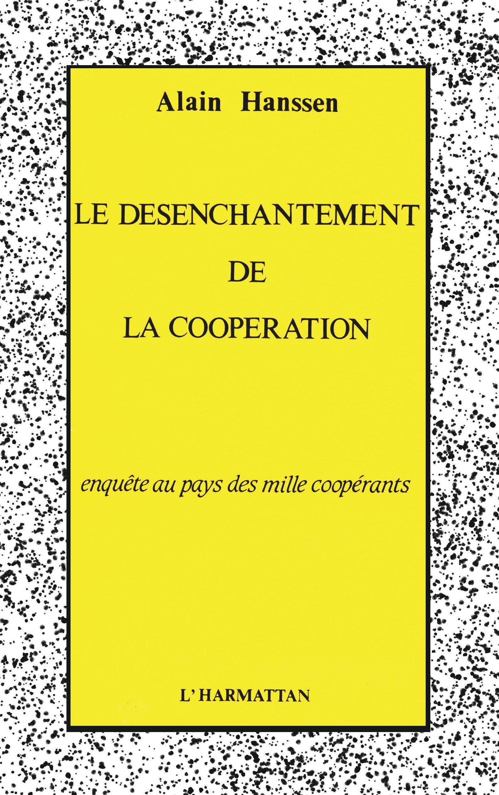 Le désenchantement de la coopération 9782738404923