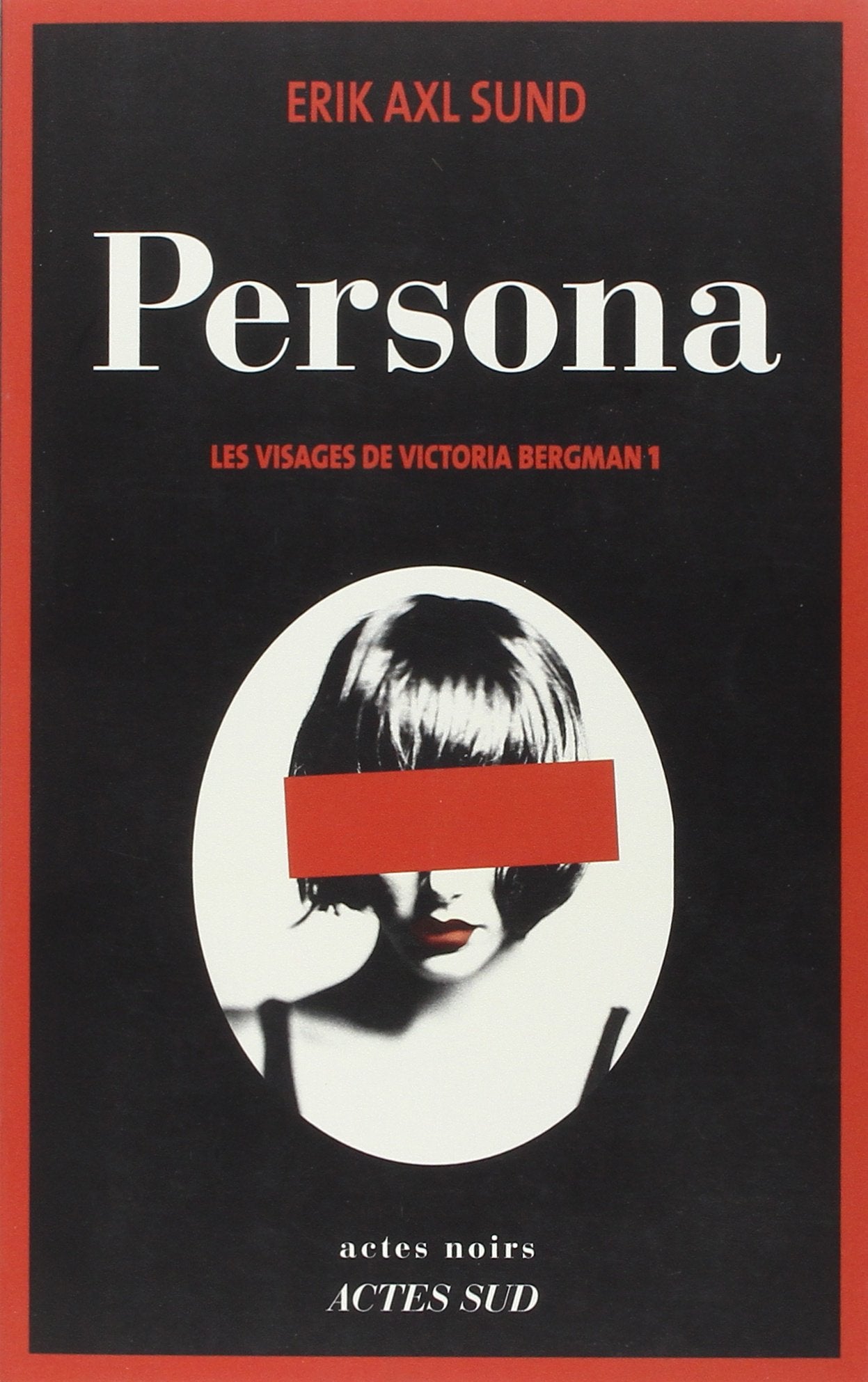 Persona: Les visages de Victoria Bergman 1 9782330009854