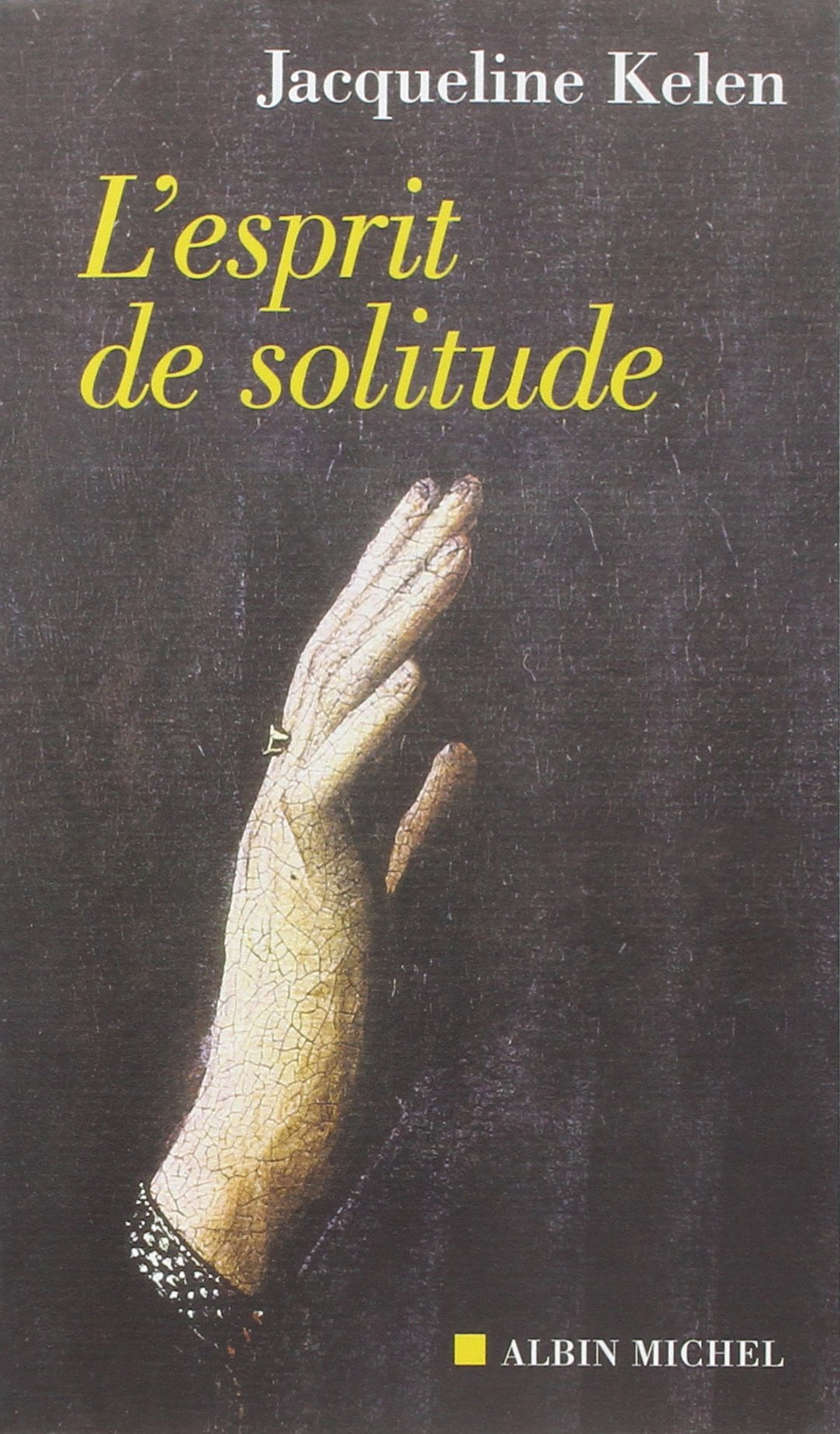 L'esprit de solitude 9782226139061
