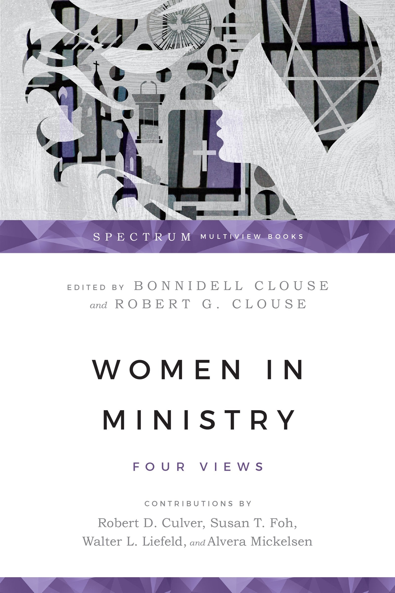Women in Ministry: Four Views 9780830812844