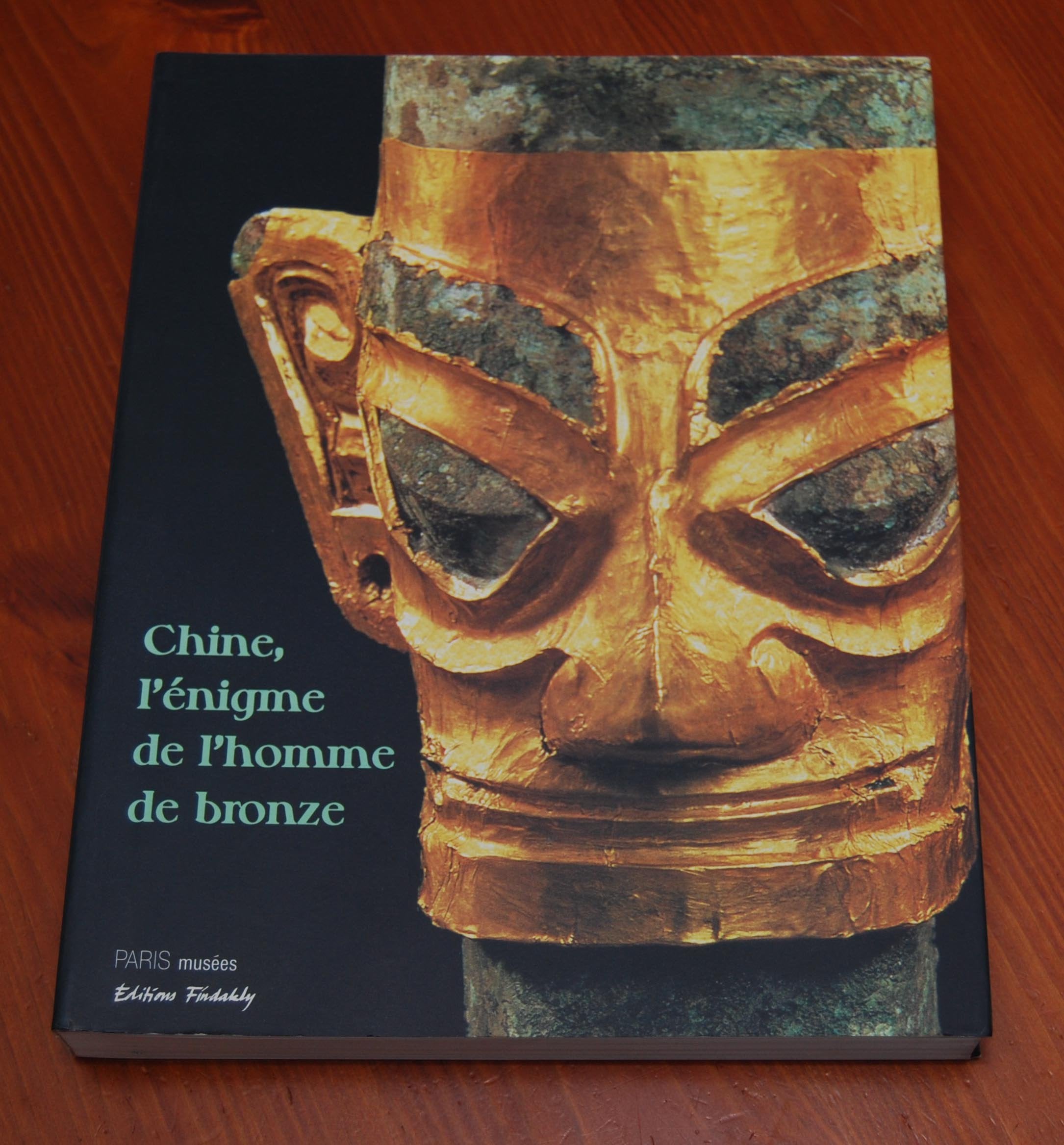Chine, l'énigme de l'homme de bronze: Archéologie du Sichuan (XIIe-IIIe siècle avant J-C) 9782879007830