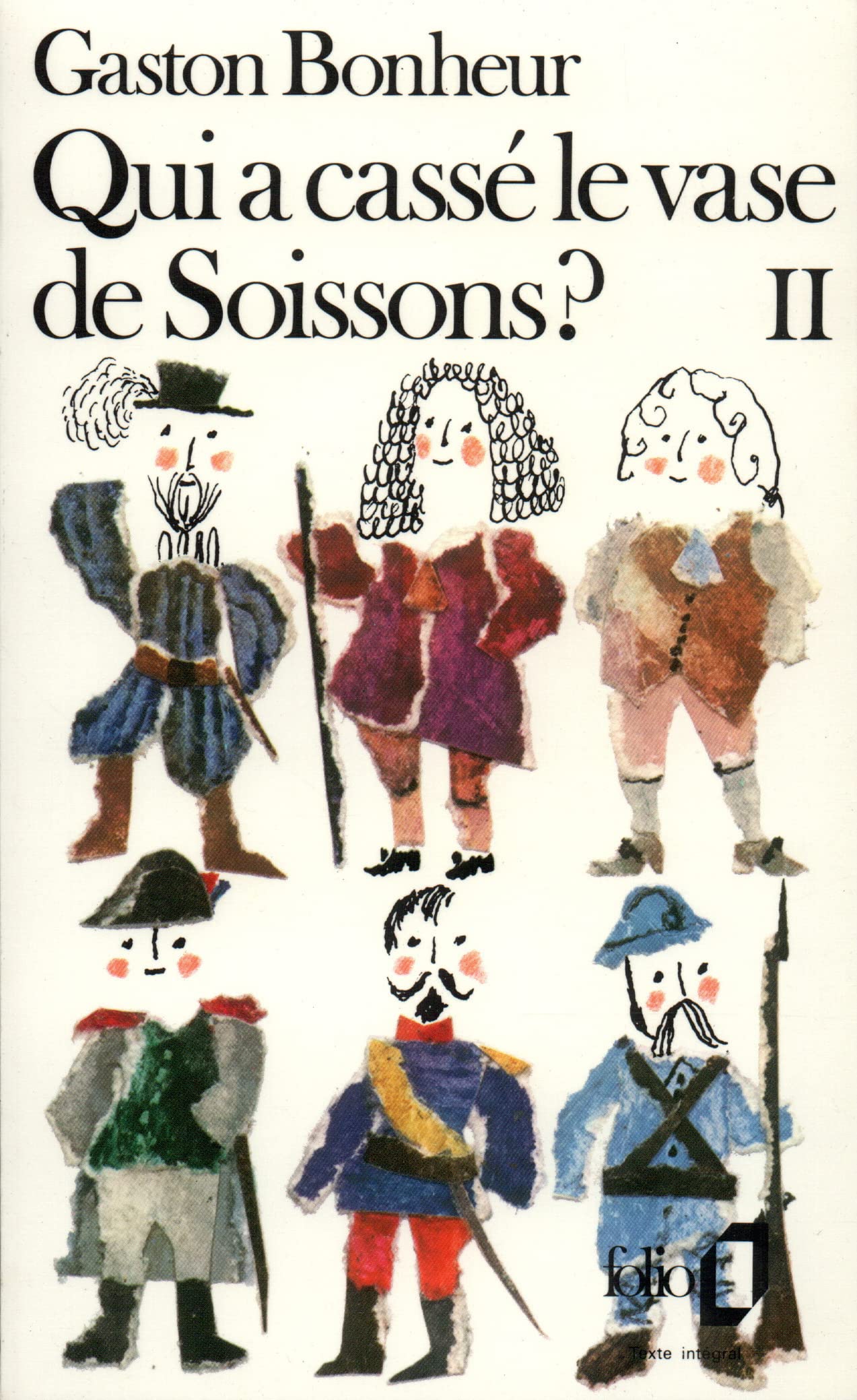 Qui a cassé le vase de Soissons ? Tome 2 9782070367306