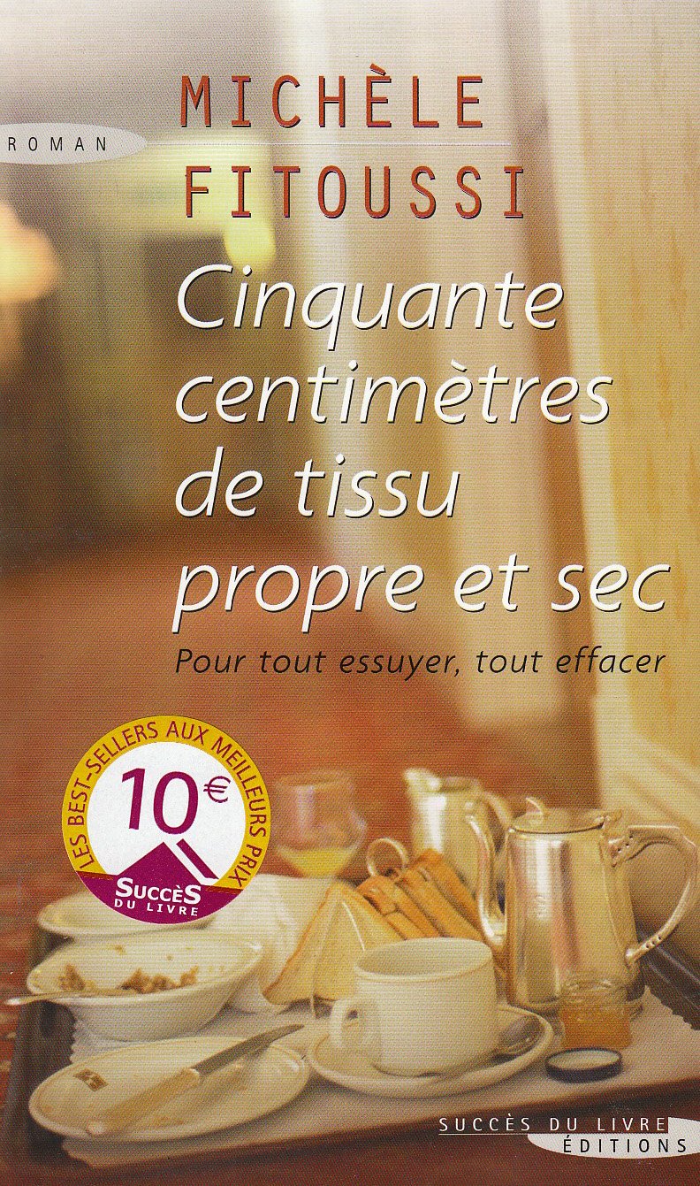 Cinquante centimetres de tissu propre et sec 9782738223227