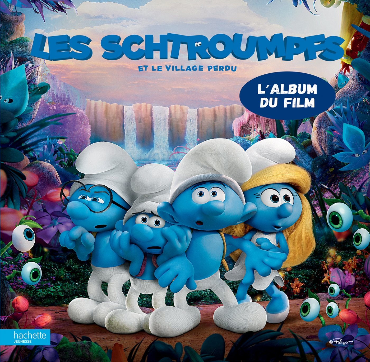 Les Schtroumpfs et le village perdu: L'album du film 9782013213875