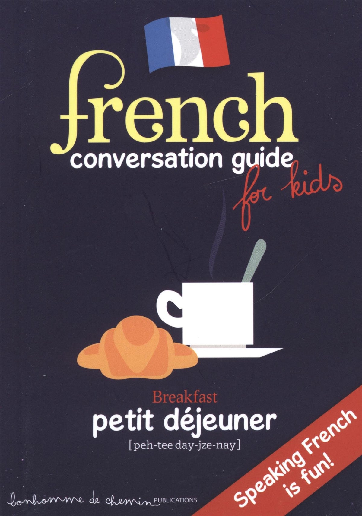 FRENCH CONVERSATION GUIDE FOR KIDS 9791092714081