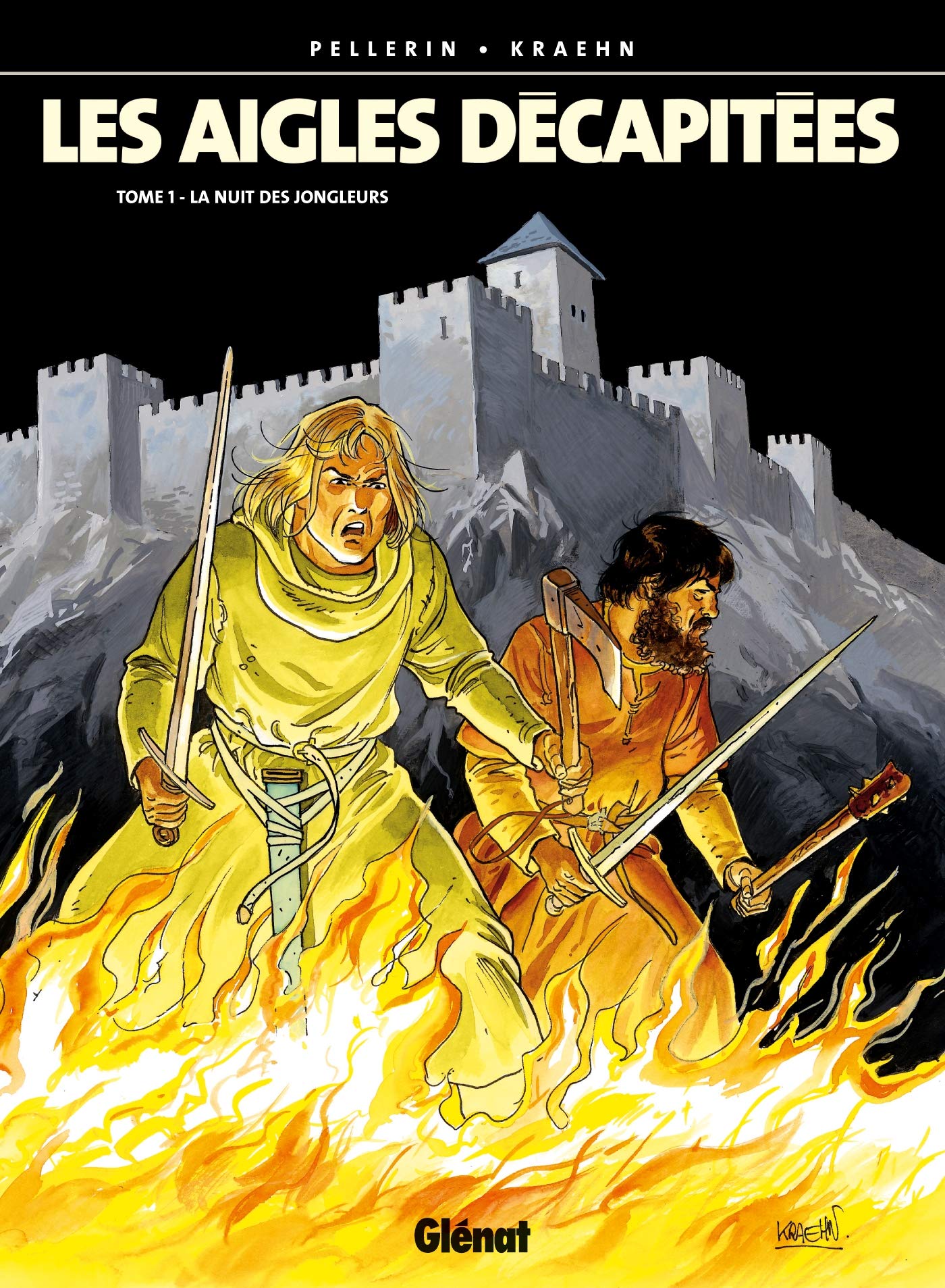 Les Aigles décapitées, tome 1 : La Nuit des jongleurs 9782723429085