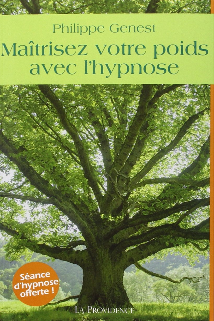 Maîtrisez votre poids avec l'hypnose 9782930678023