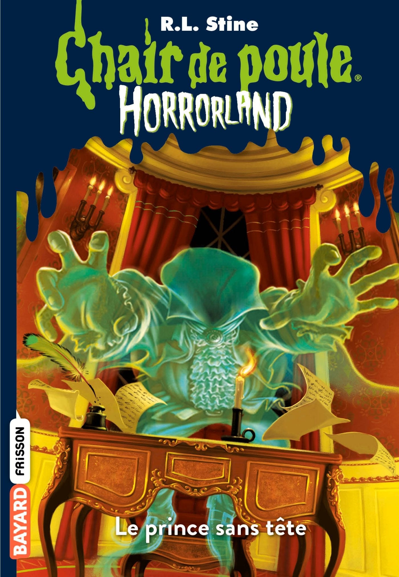 Horrorland, Tome 15: Le prince sans tête 9782747047456