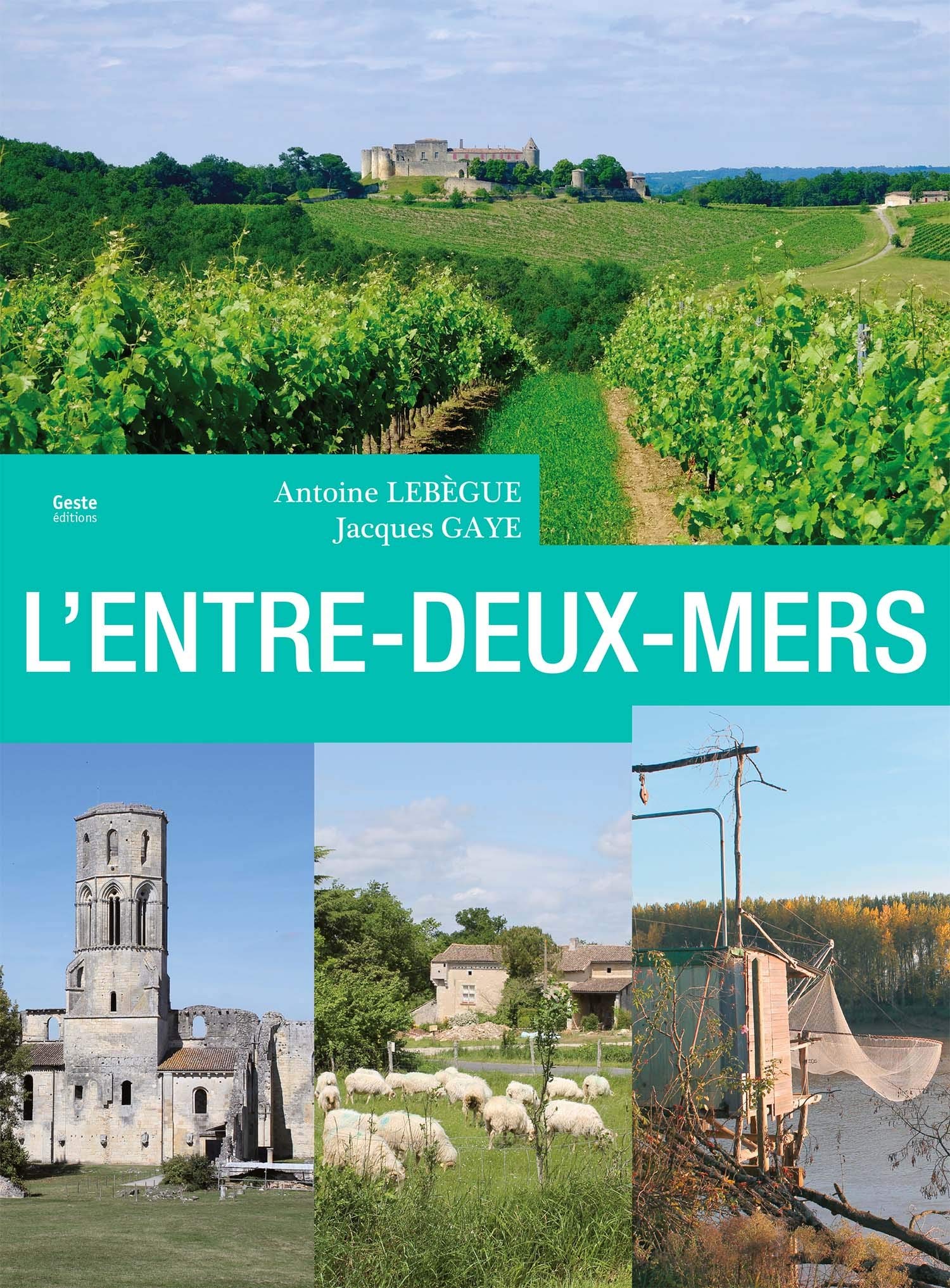 L'Entre-Deux-Mers 9782367466354