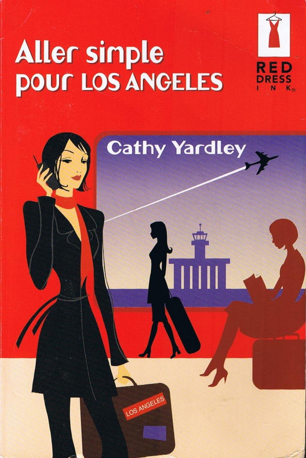 Aller simple pour Los Angeles 9782280834575