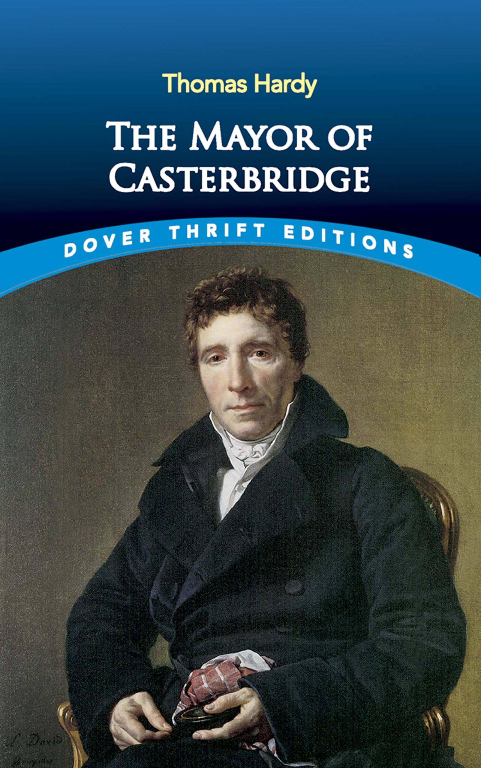 The Mayor Of Casterbridge 9780486437491
