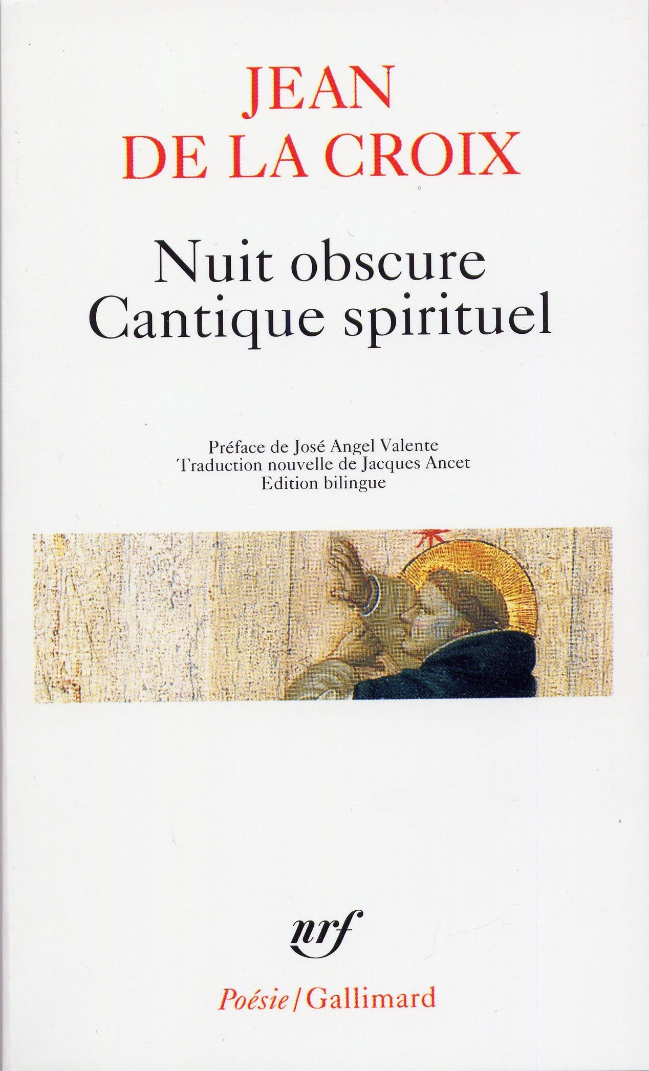 Nuit obscure - Cantique spirituel et autres poèmes 9782070329625