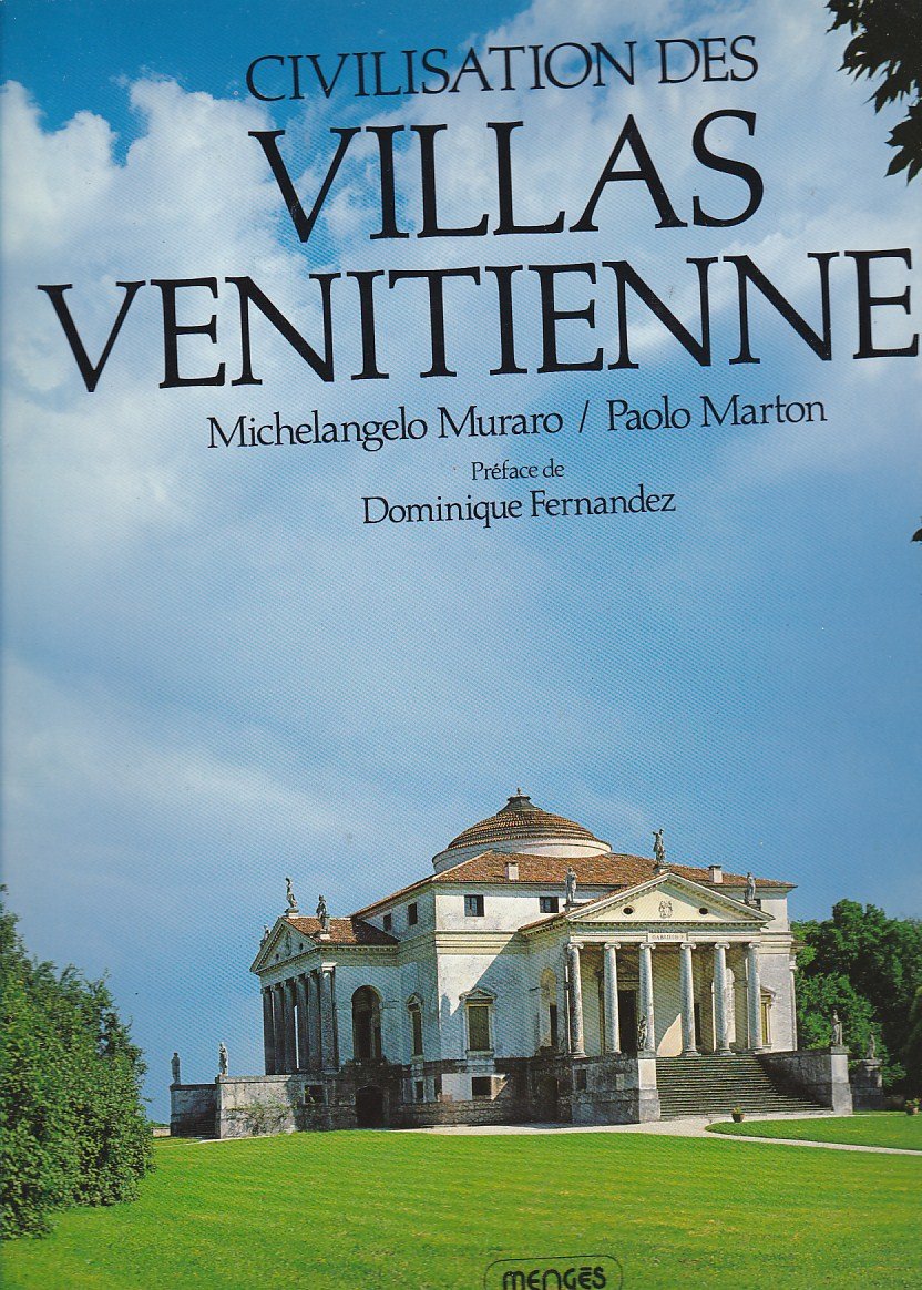 Civilisation des Villas Vénitiennes 9782856202869