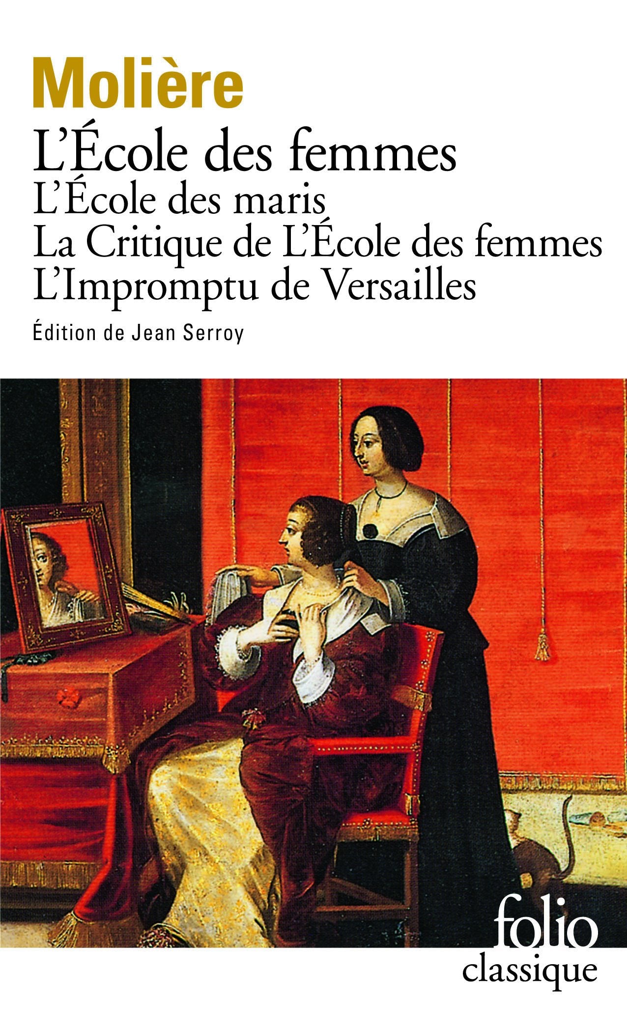 L'Ecole des femmes, l'école des maris 9782070376889