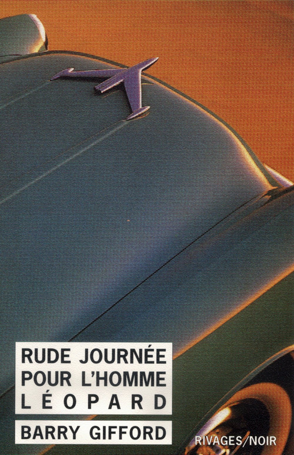 Le Baiser de Consuelo suivi de "Rude journée pour l'Homme-Léopard" 9782743601256