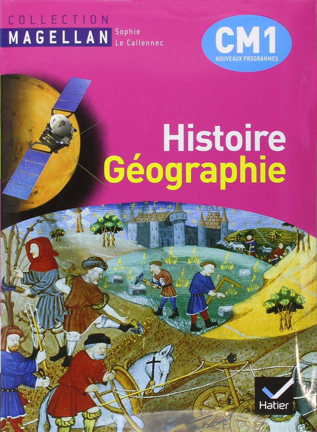Magellan Histoire-Géographie CM1 éd. 2010 - Manuel de l'élève + Atlas 9782218943522