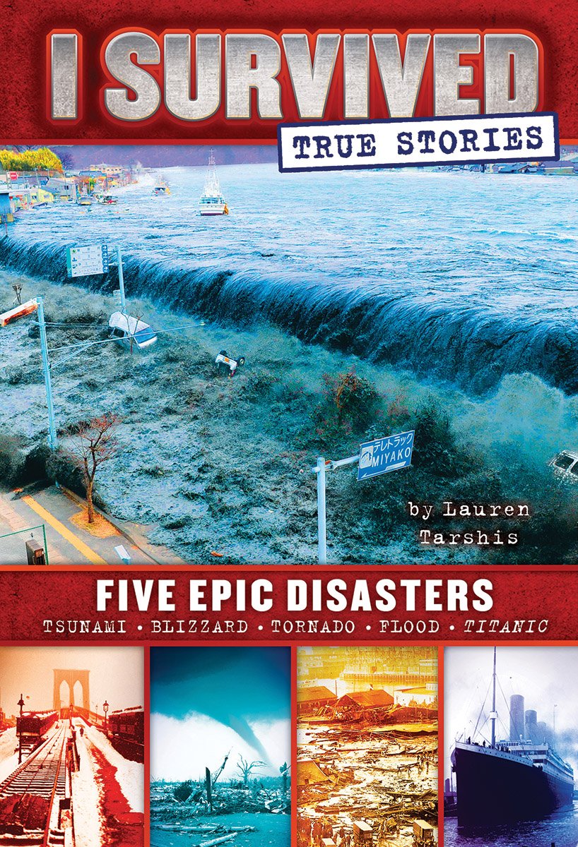 Five Epic Disasters (I Survived True Stories #1) (Volume 1) 9780545782241