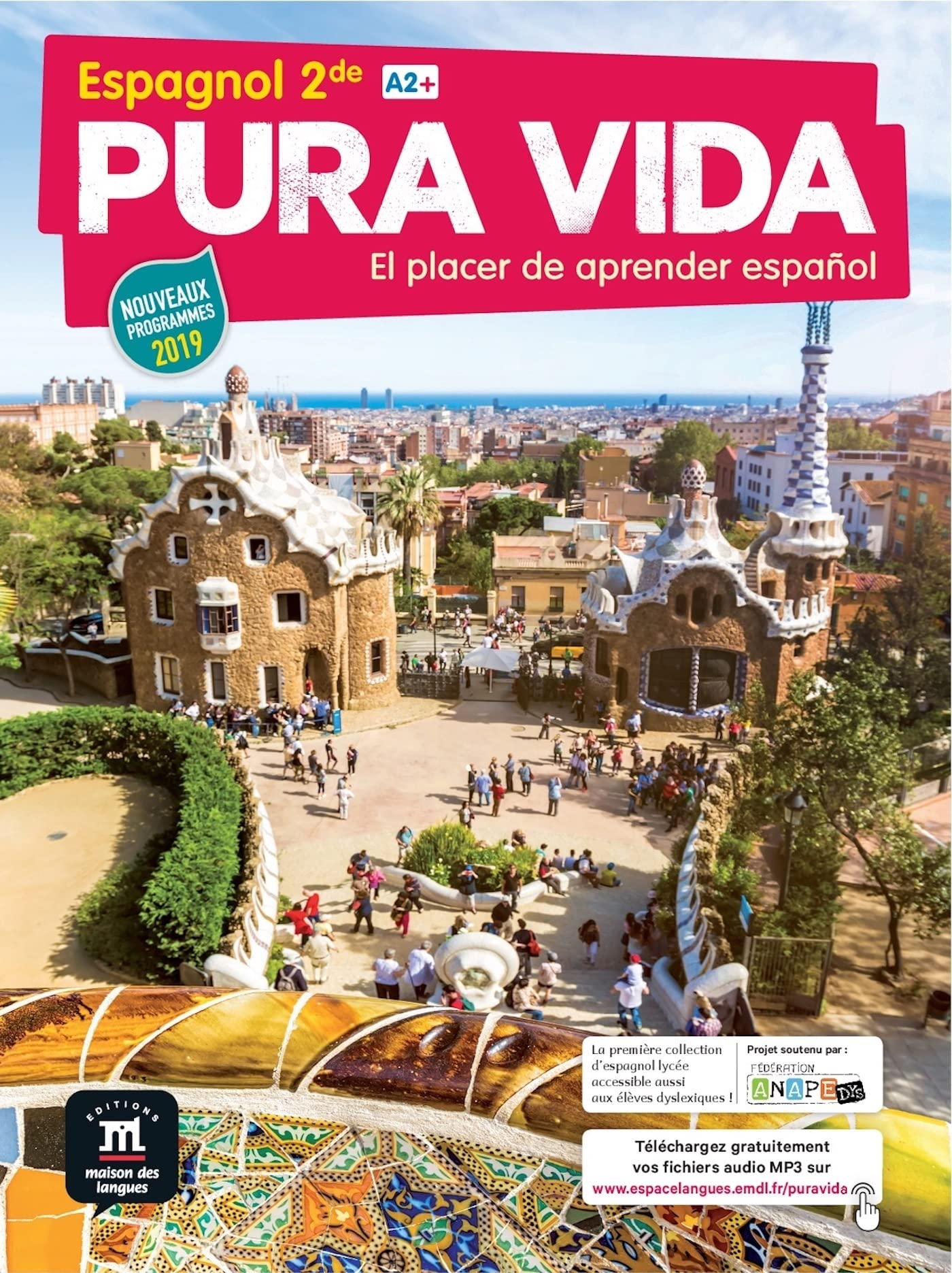 Pura vida 2de - Livre de l'élève: El placer de aprender español 9782356855411