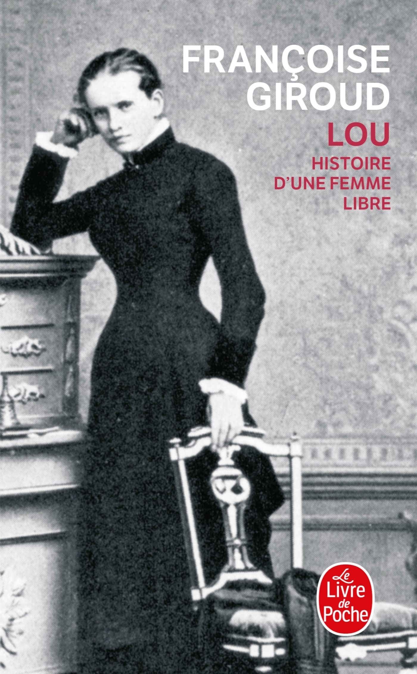 Lou, histoire d'une femme libre 9782253072775