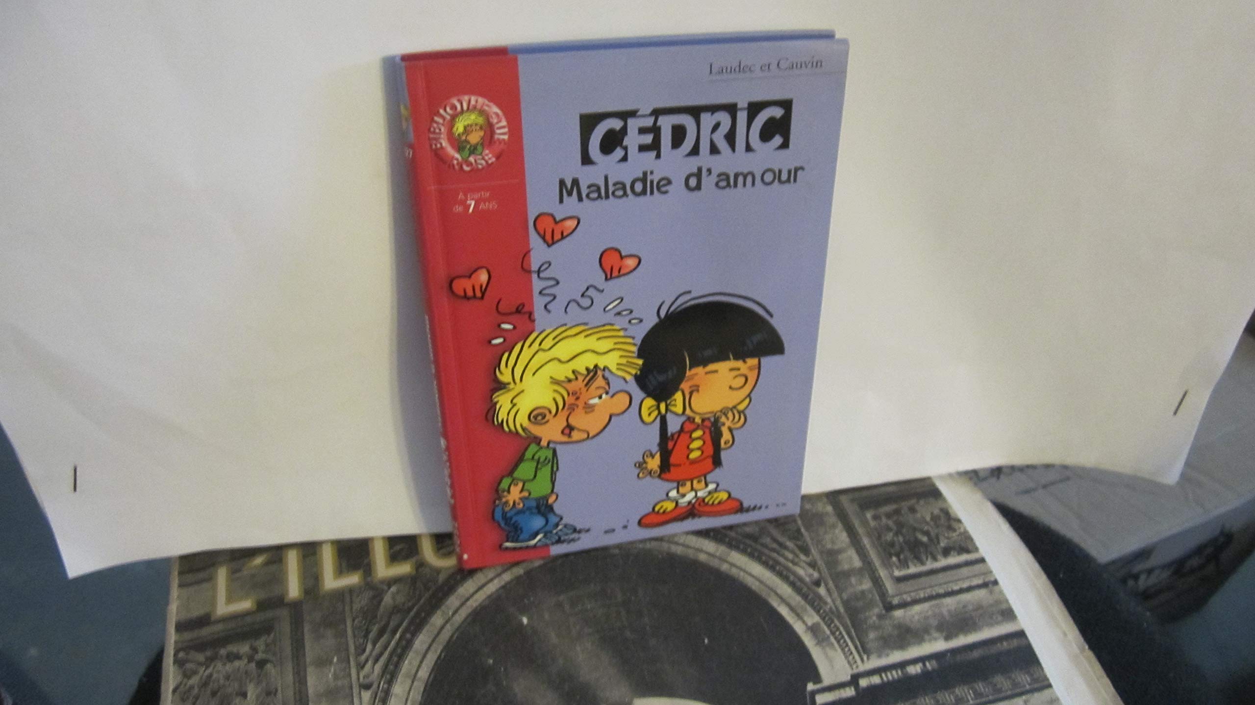 Cédric, tome 7 : Maladie d'amour 9782012008267