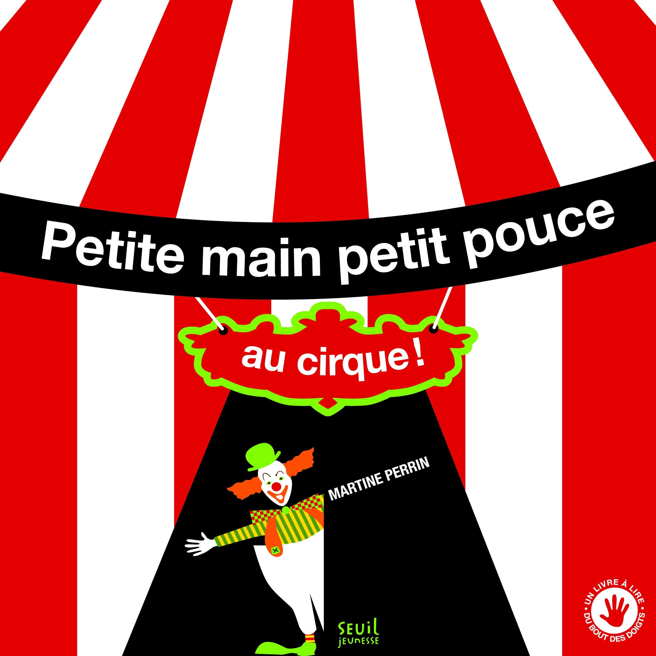 Petite main petit pouce au cirque 9782021113013