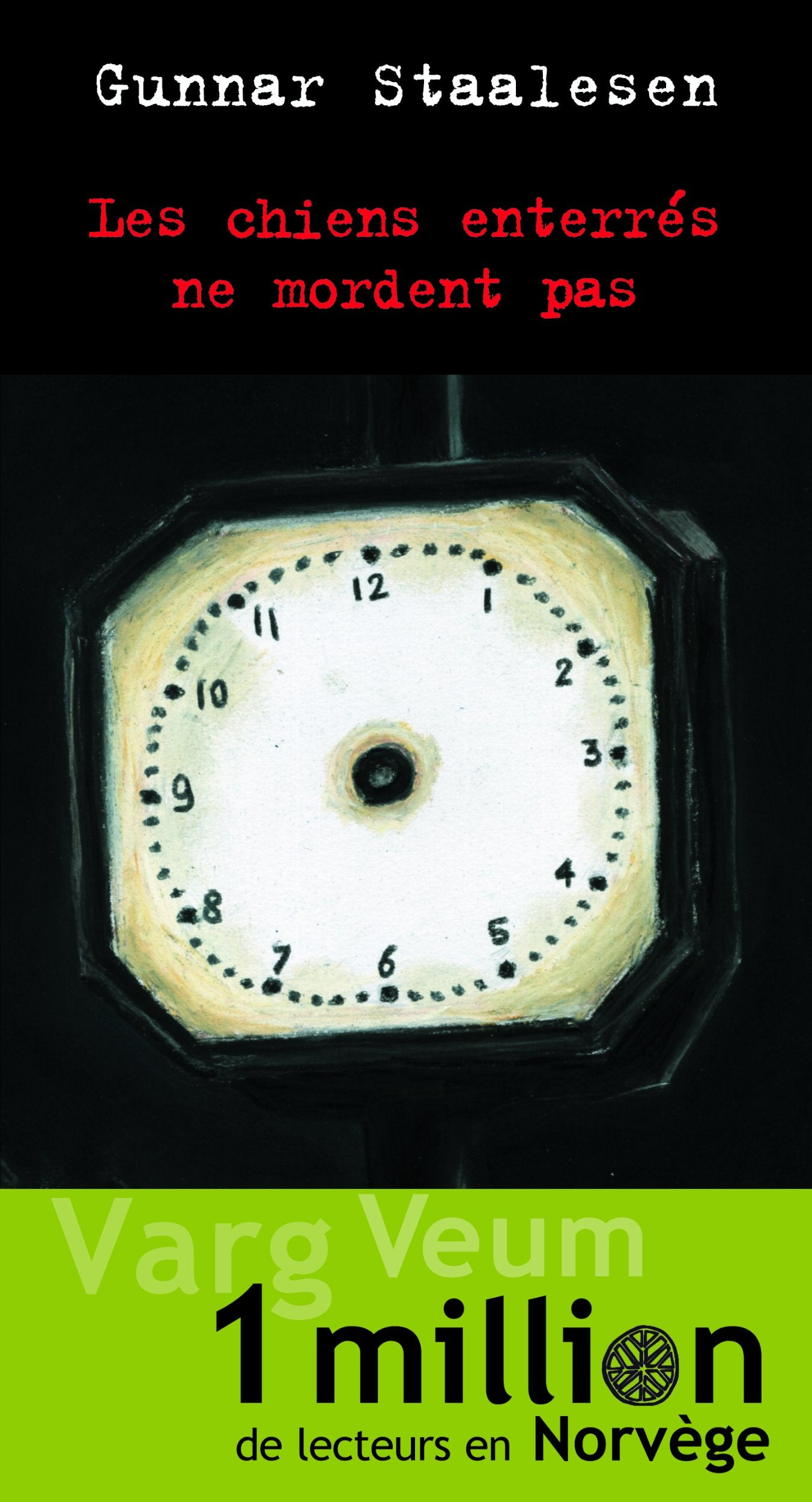 Les chiens enterrés ne mordent pas 9782847201468