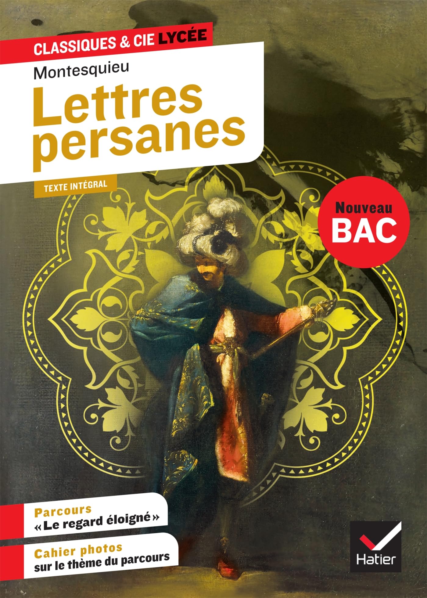 Lettres persanes: suivi du parcours « Le regard éloigné » 9782401056824
