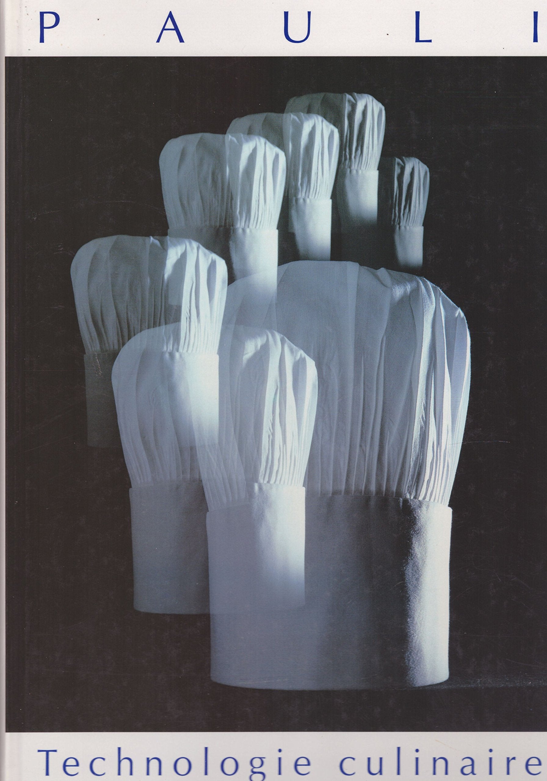 Technologie culinaire 9783952024928