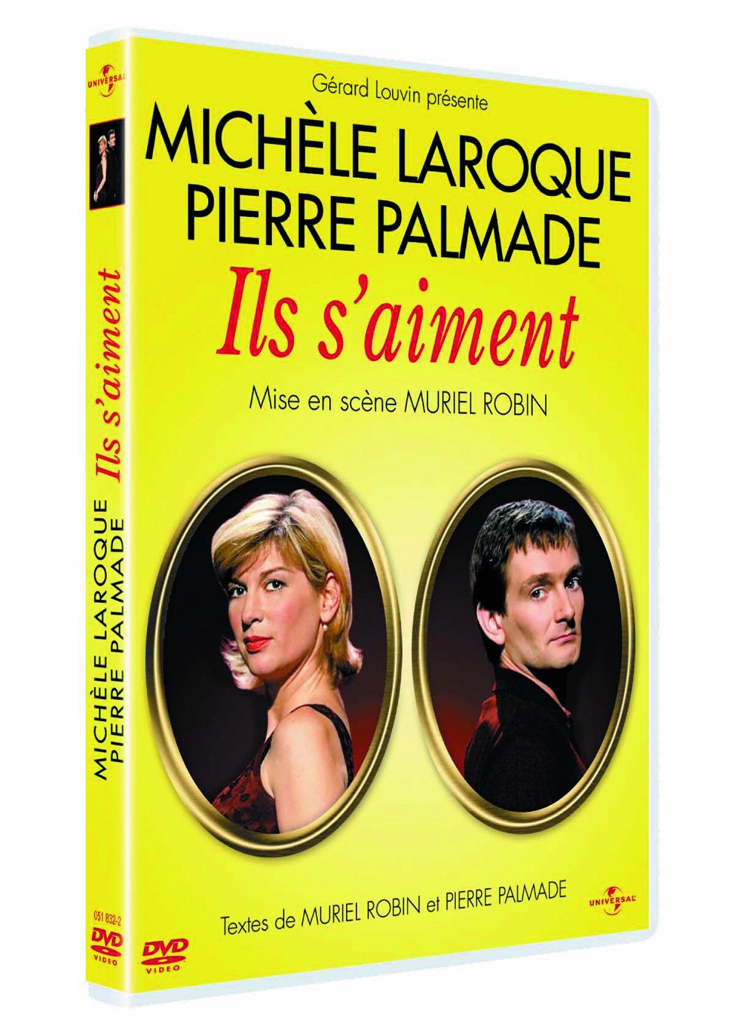 Pierre Palmade & Michèle Laroque : Ils s'aiment ! 0044005183221