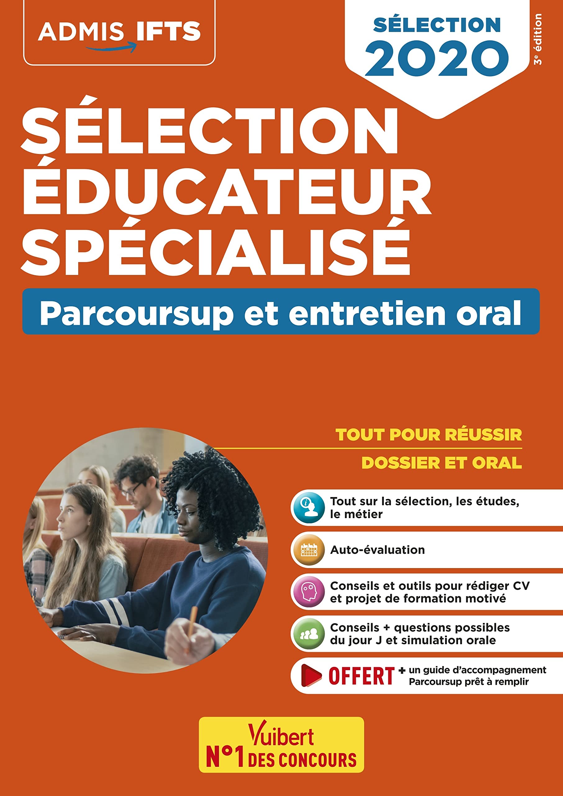 Sélection éducateur spécialisé - Parcoursup et entretien oral: EFTS 2020 9782311208870