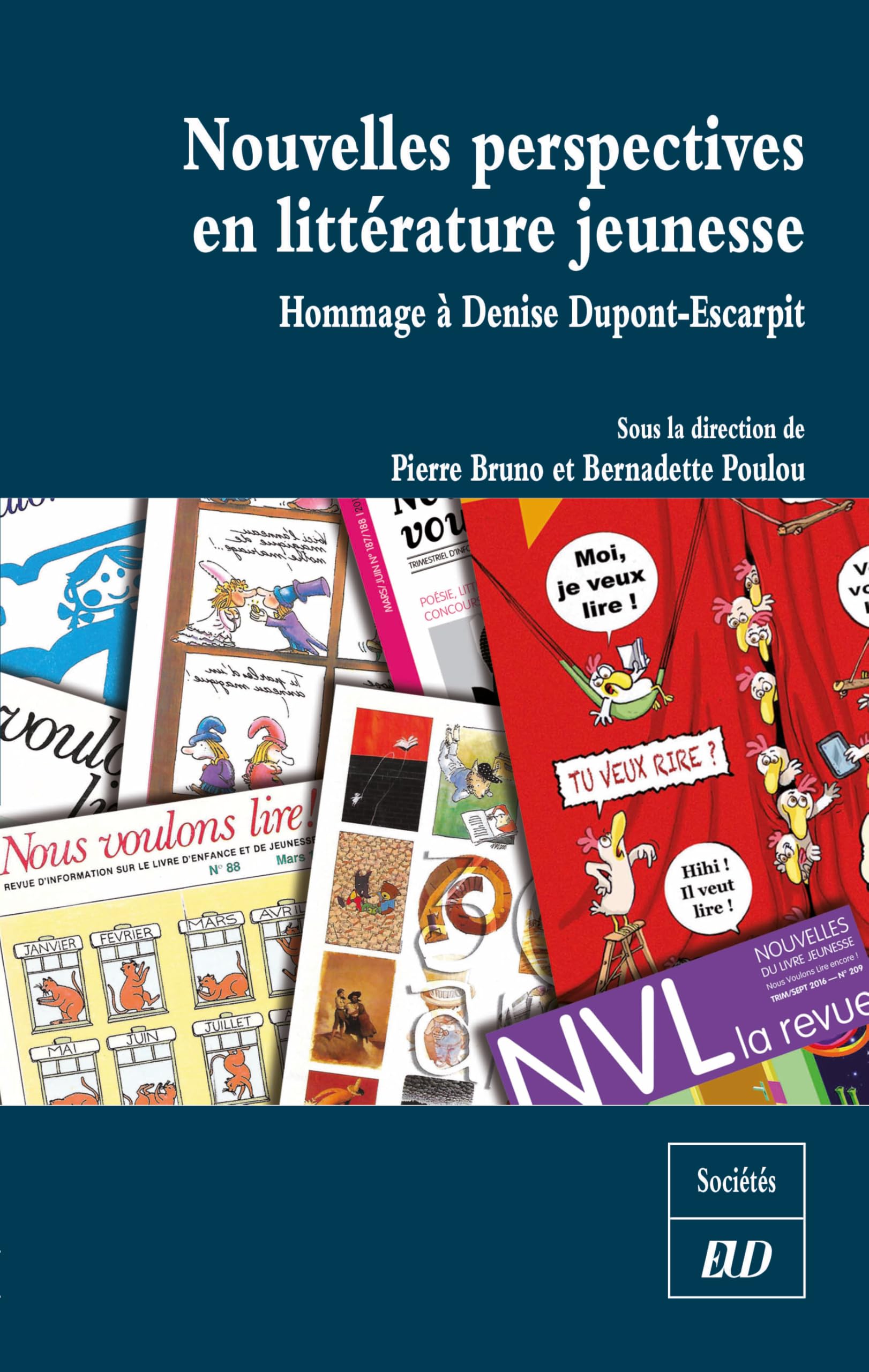 Nouvelles perspectives en littérature jeunesse: Hommage à Denise Dupont-Escarpit 9782364411975