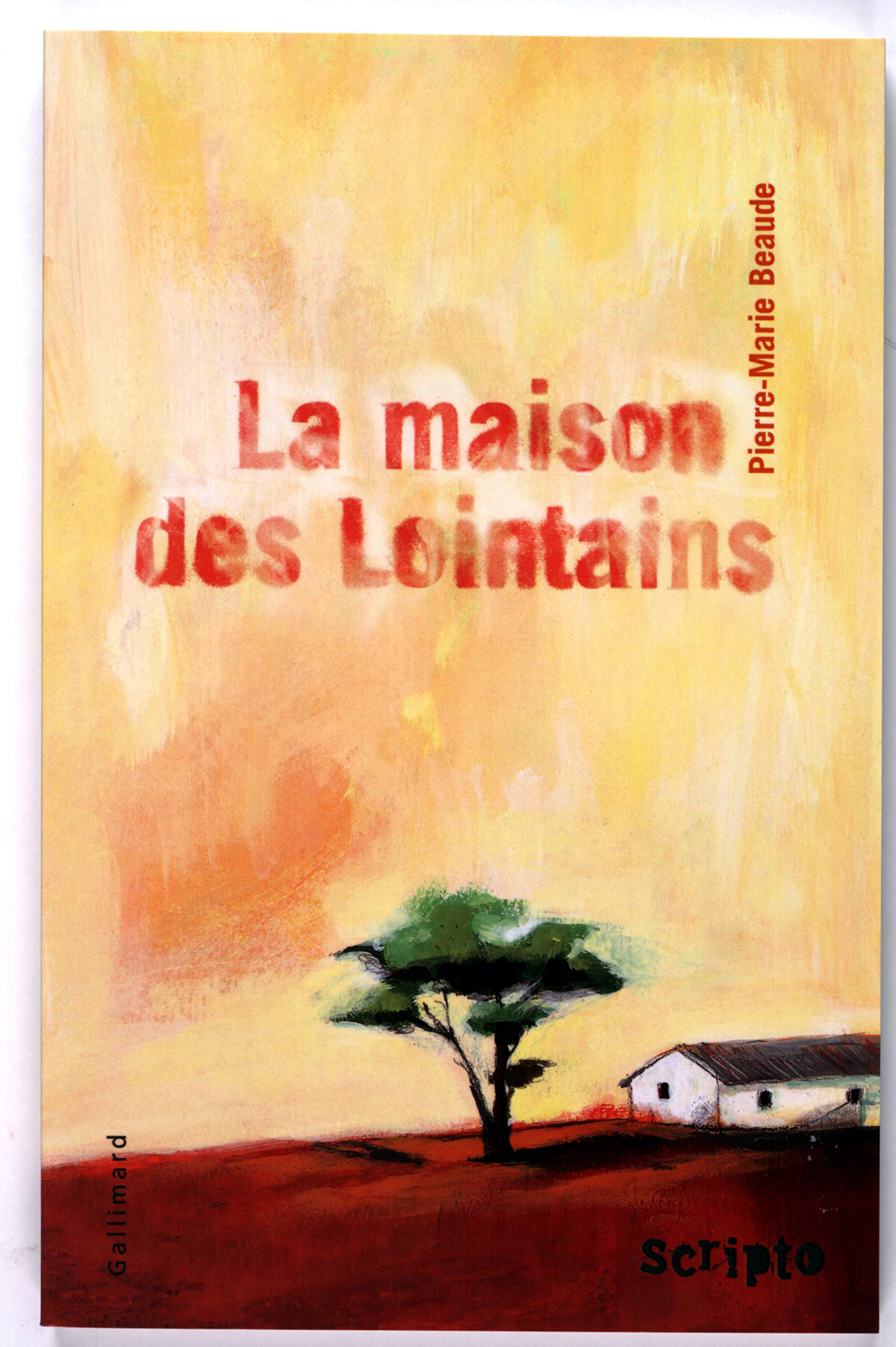 La Maisons des lointains 9782070539468