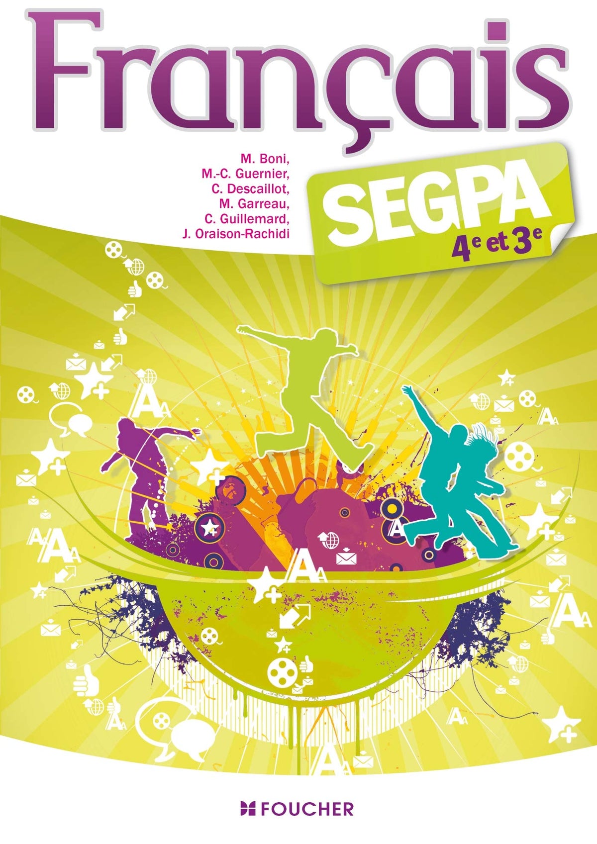 Français SEGPA 4e et 3e 9782216106936
