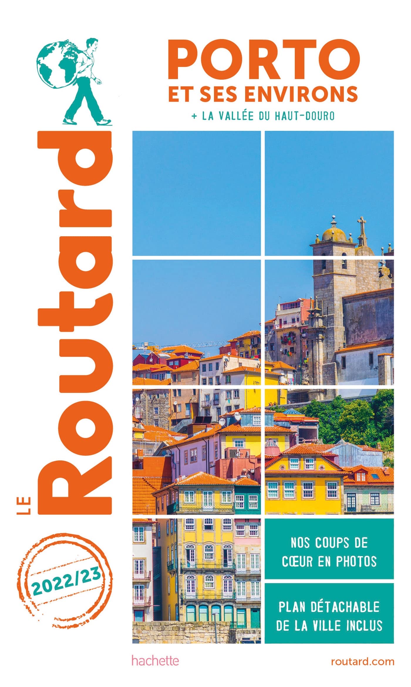 Guide du Routard Porto et ses environs 2021/22: + la vallée du Douro 9782017871606