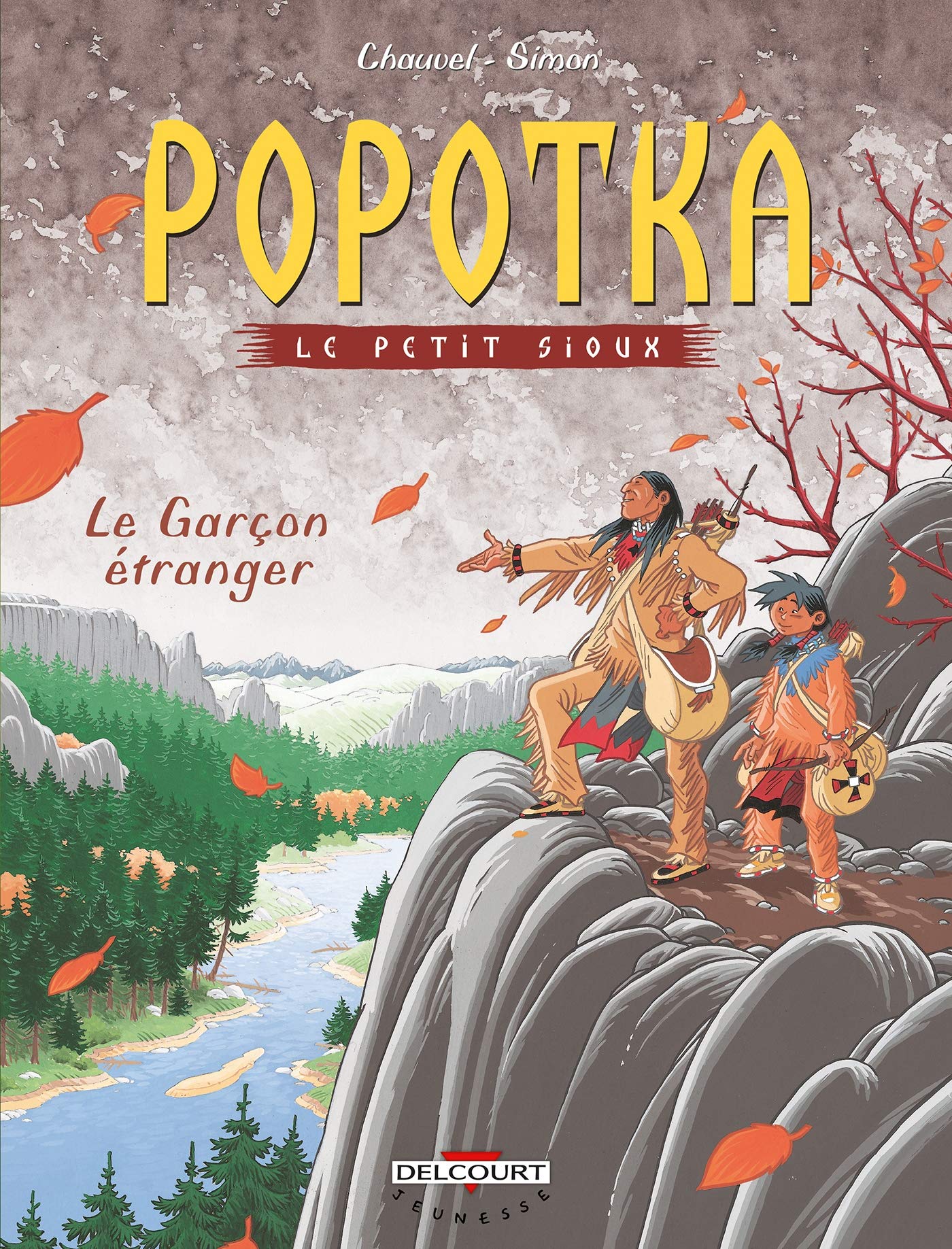 Popotka le petit sioux T07: Le Garçon étranger 9782756003351
