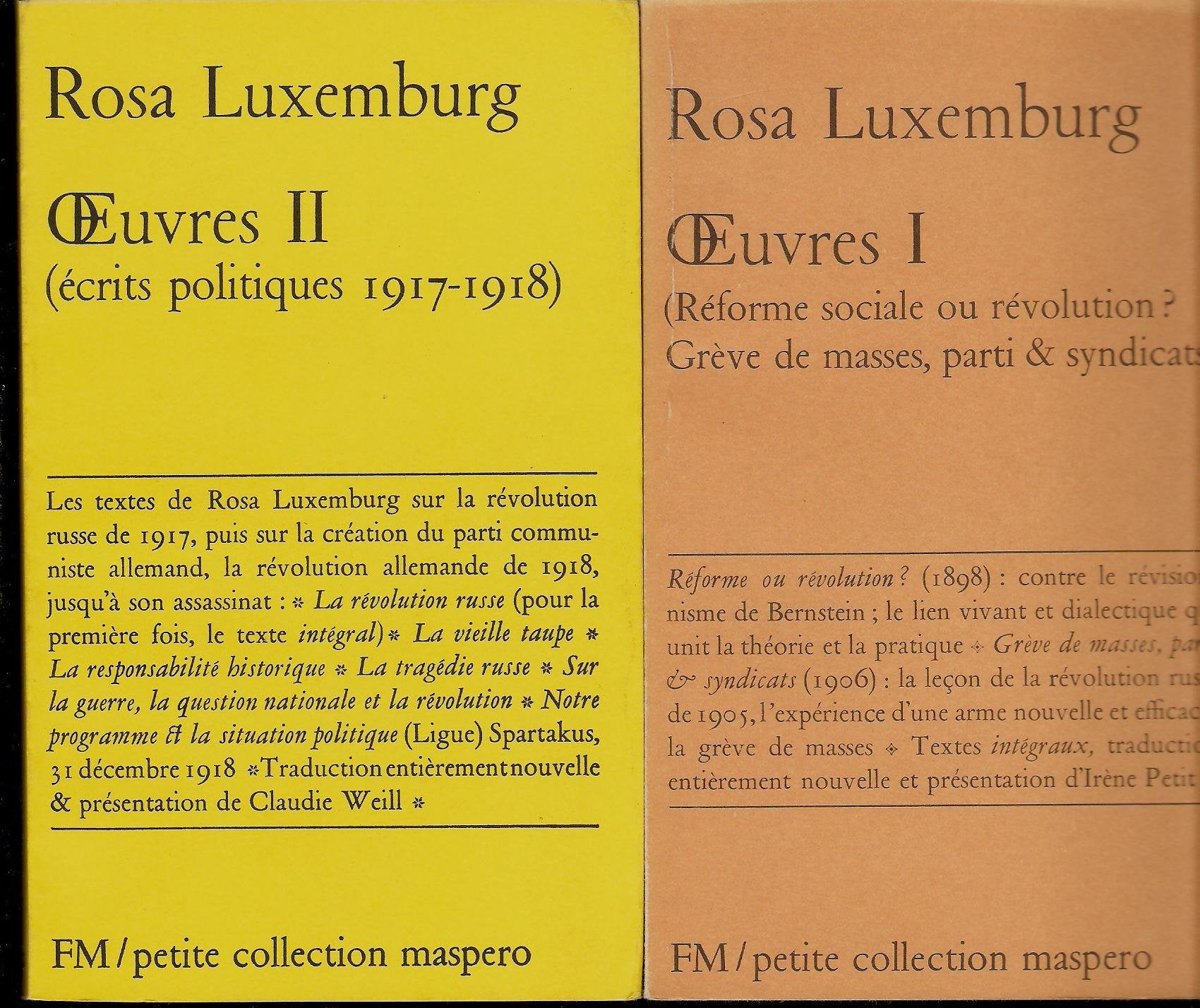Œuvres de Rosa Luxemburg 1 et 2 - Réforme sociale ou révolution ? Grève de masse, parti et syndicats - Ecrits politiques 1917-1918