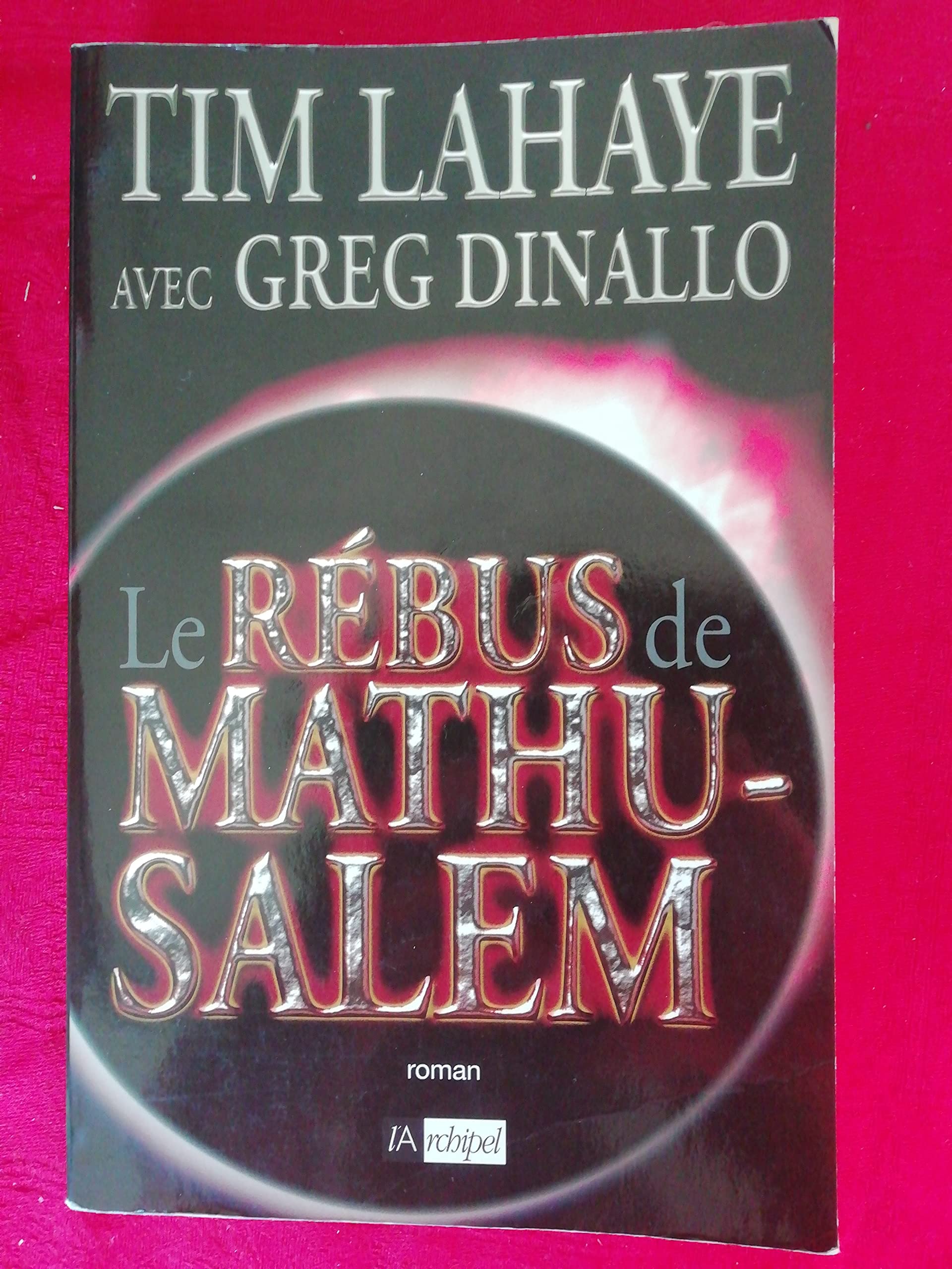 Le rébus de Mathusalem 9782841877416