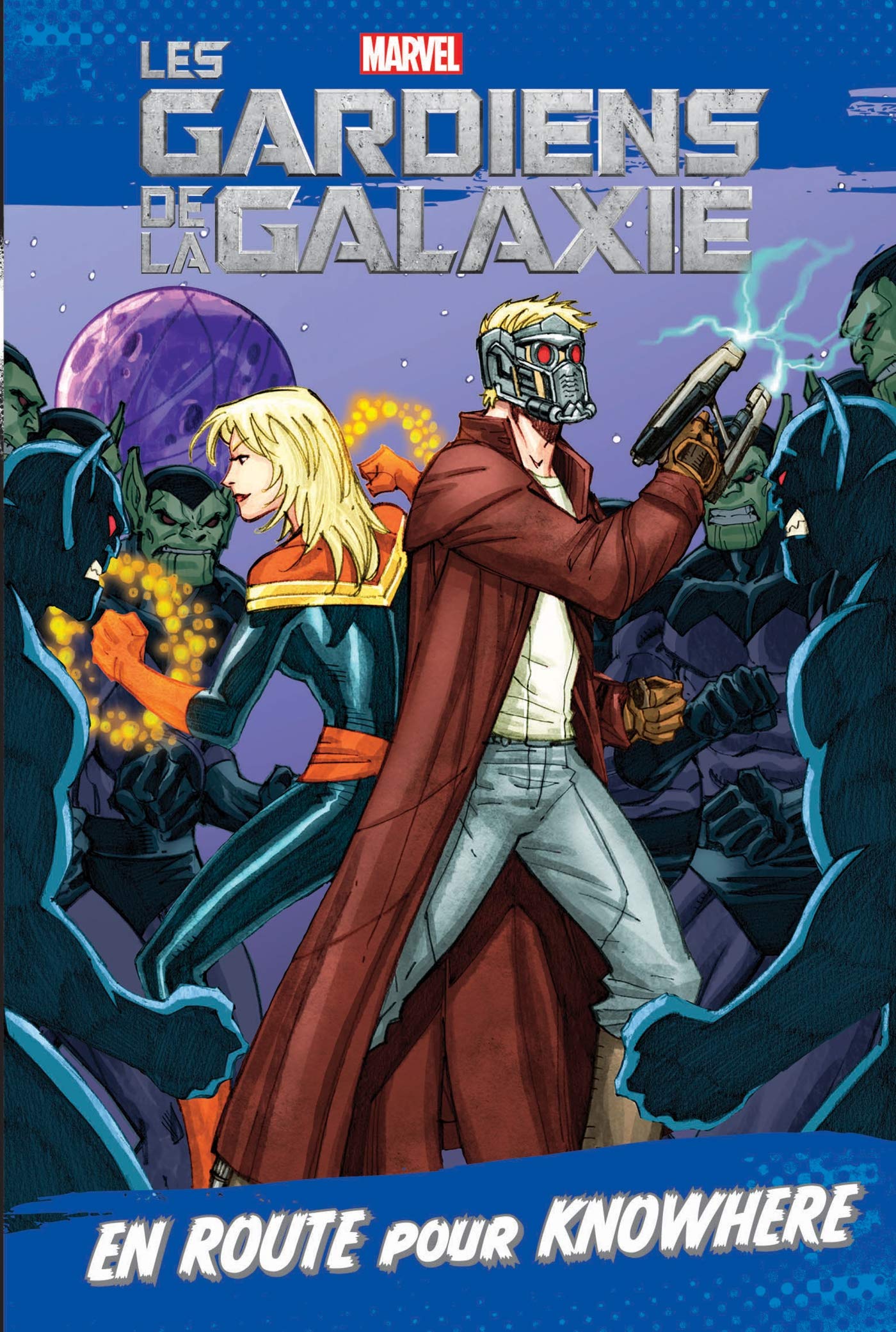 Les gardiens de la galaxie: En route pour knowhere 9782014013016