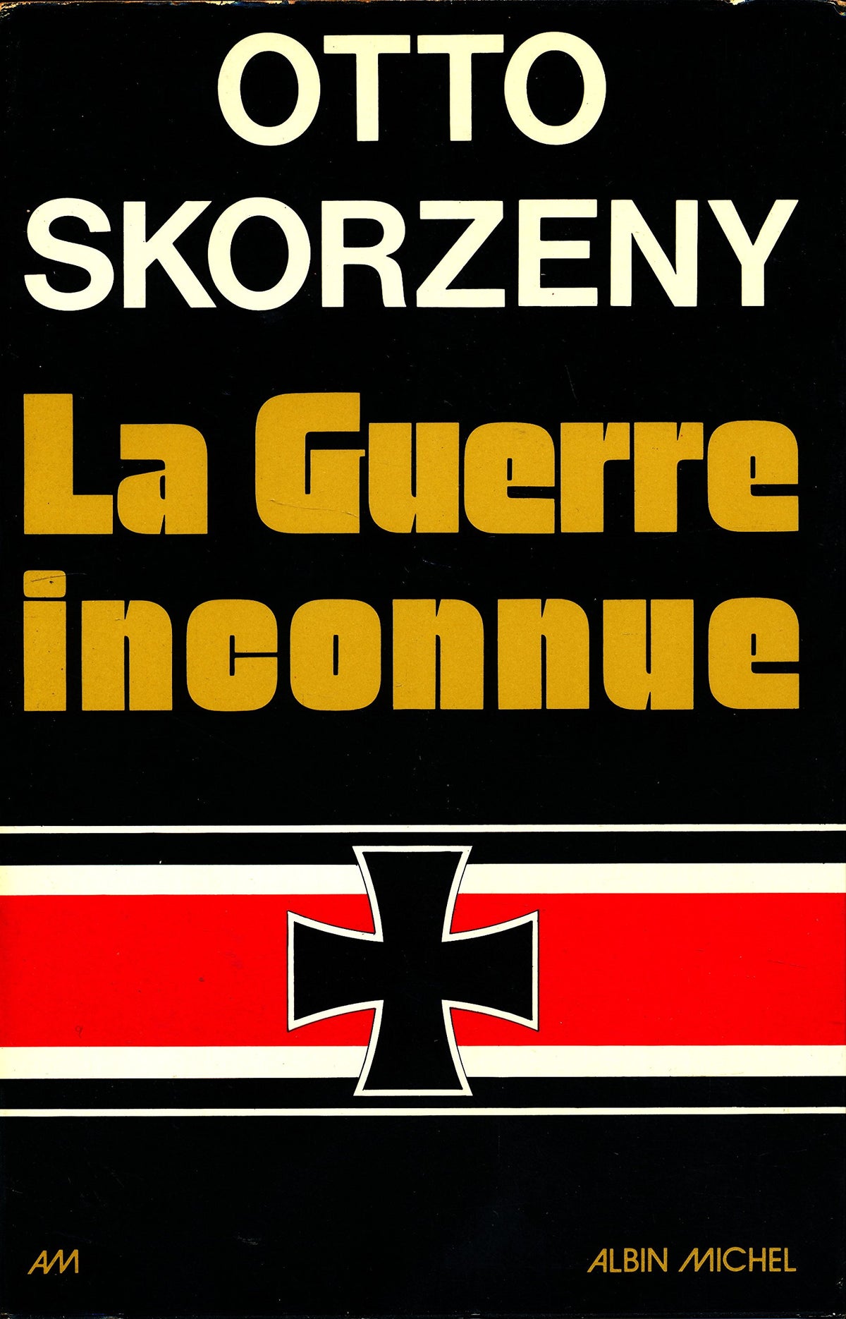 La Guerre inconnue 9782226001504