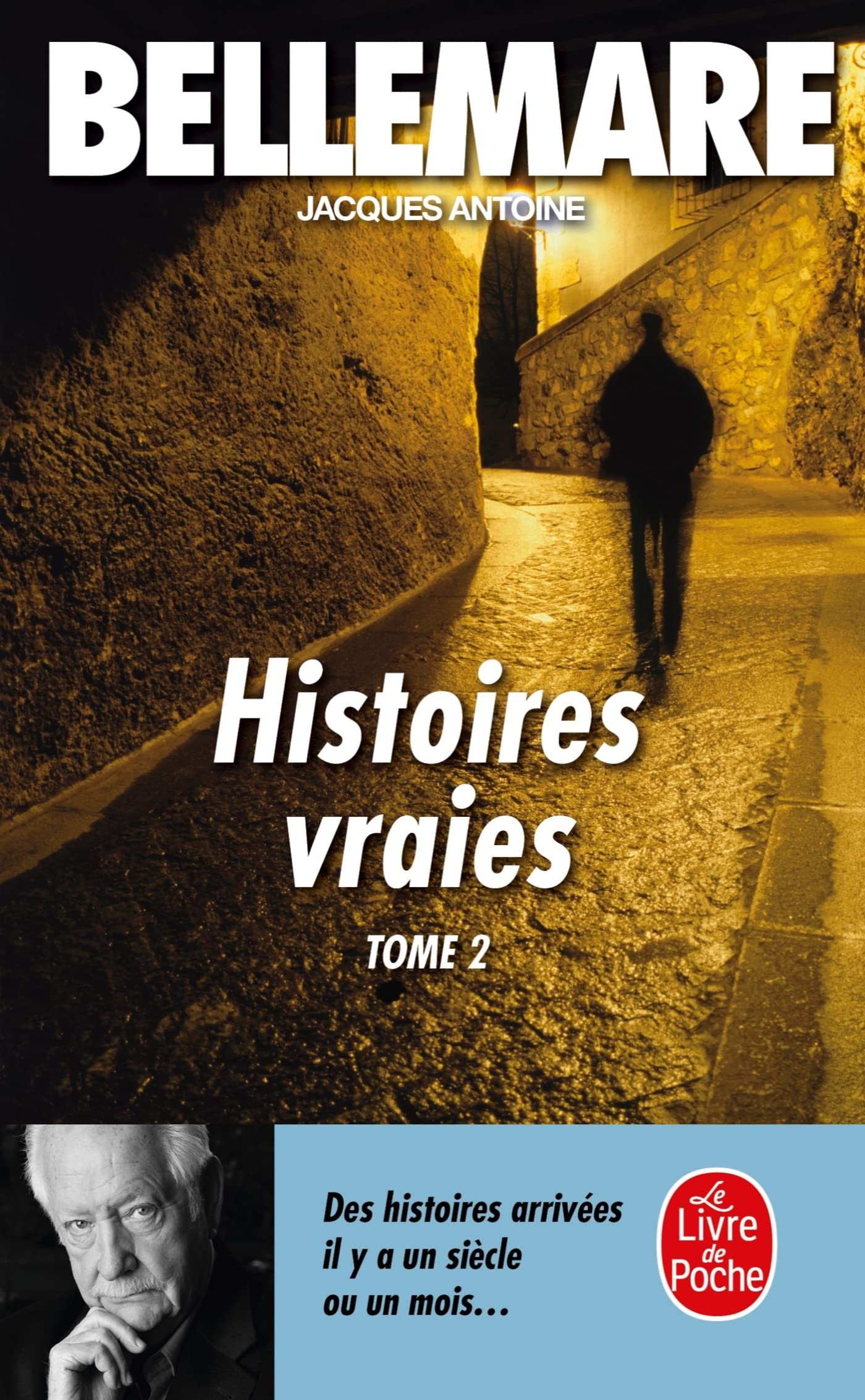 Histoires vraies, tome 2 9782253029427