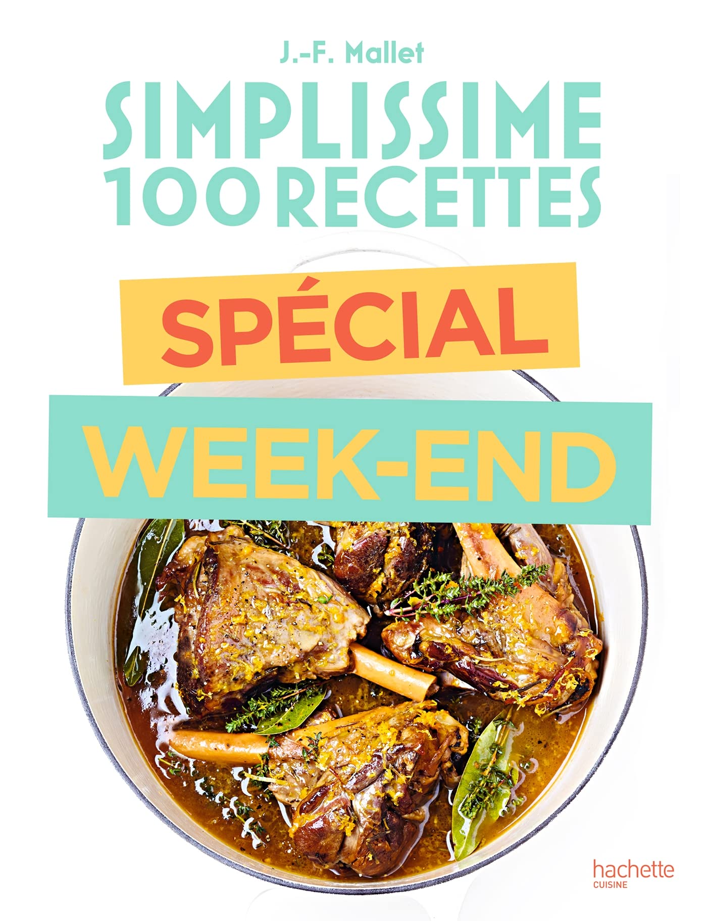 Simplissime Recettes du week end 9782019462406