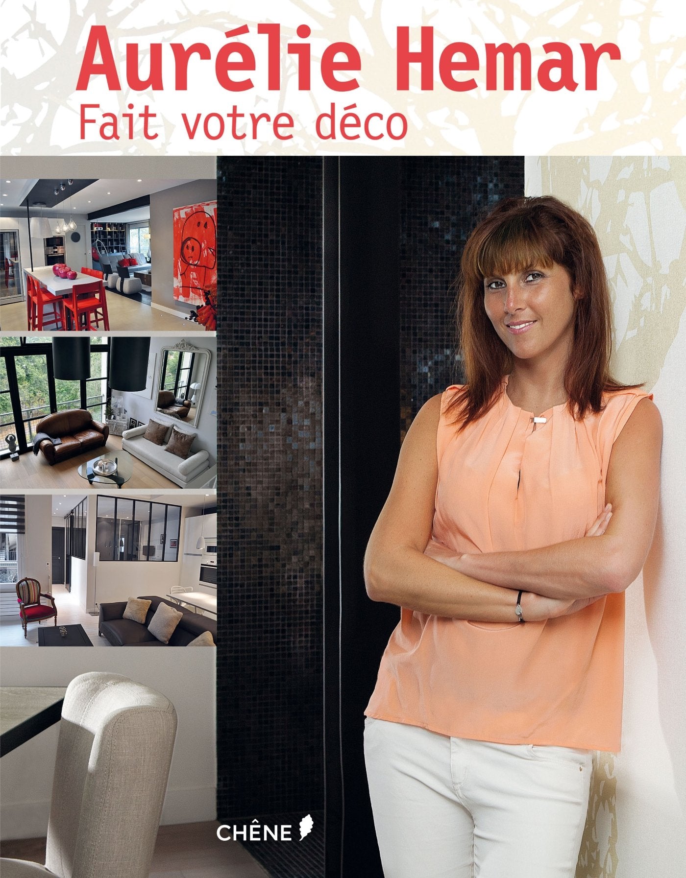 Aurélie Hemar fait votre déco 9782812309083