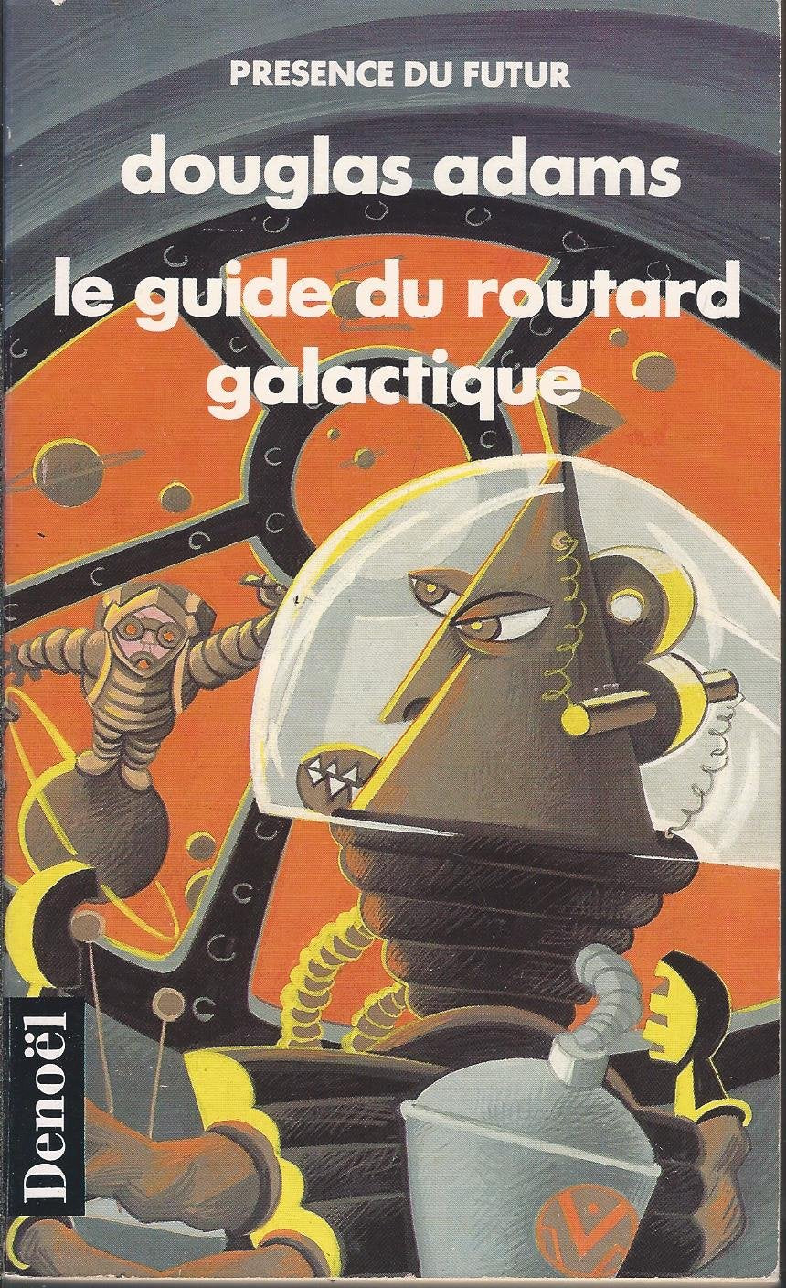 Le routard galactique 9782207503409